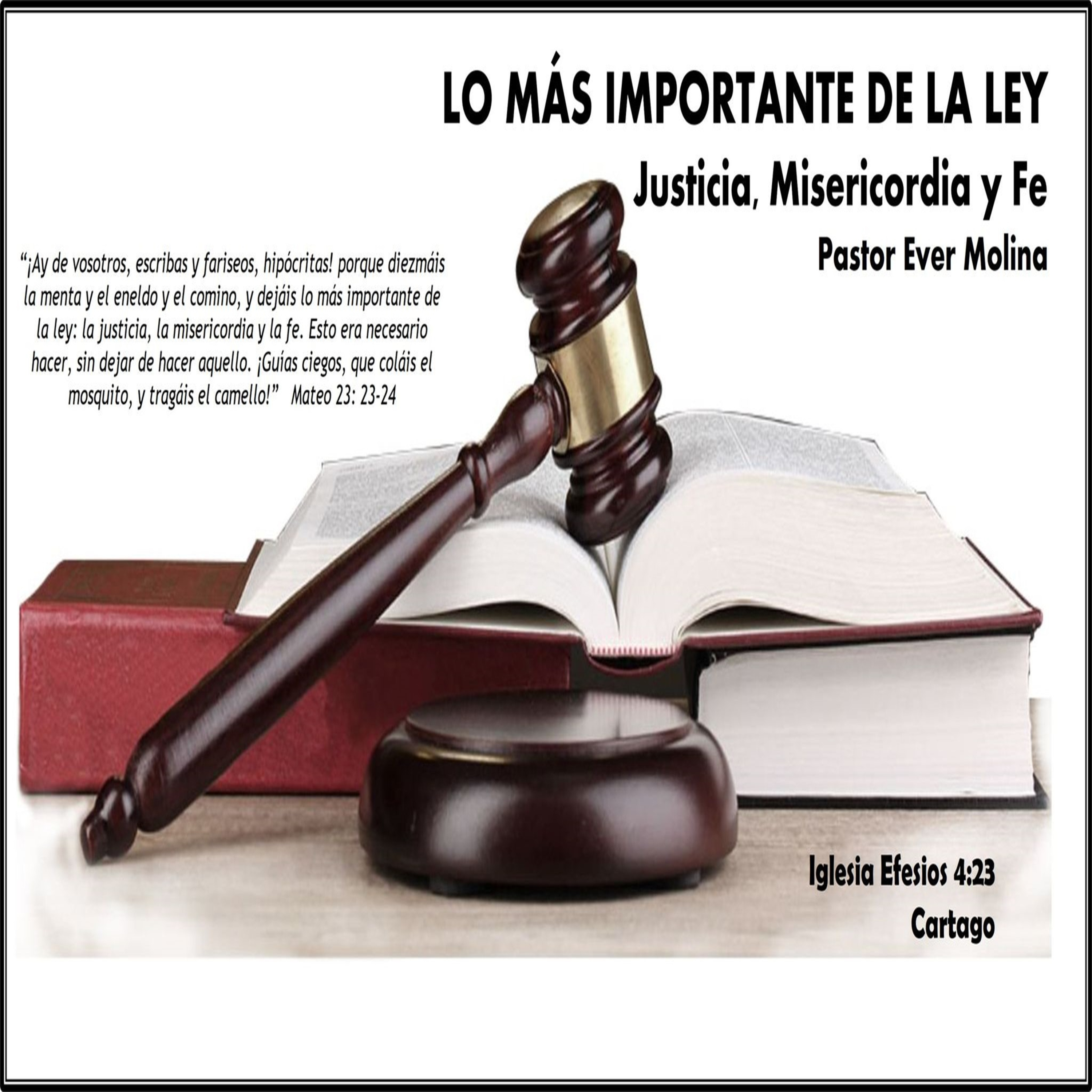 LO MÁS IMPORTANTE DE LA LEY: Justicia, Misericordia y Fe episode artwork