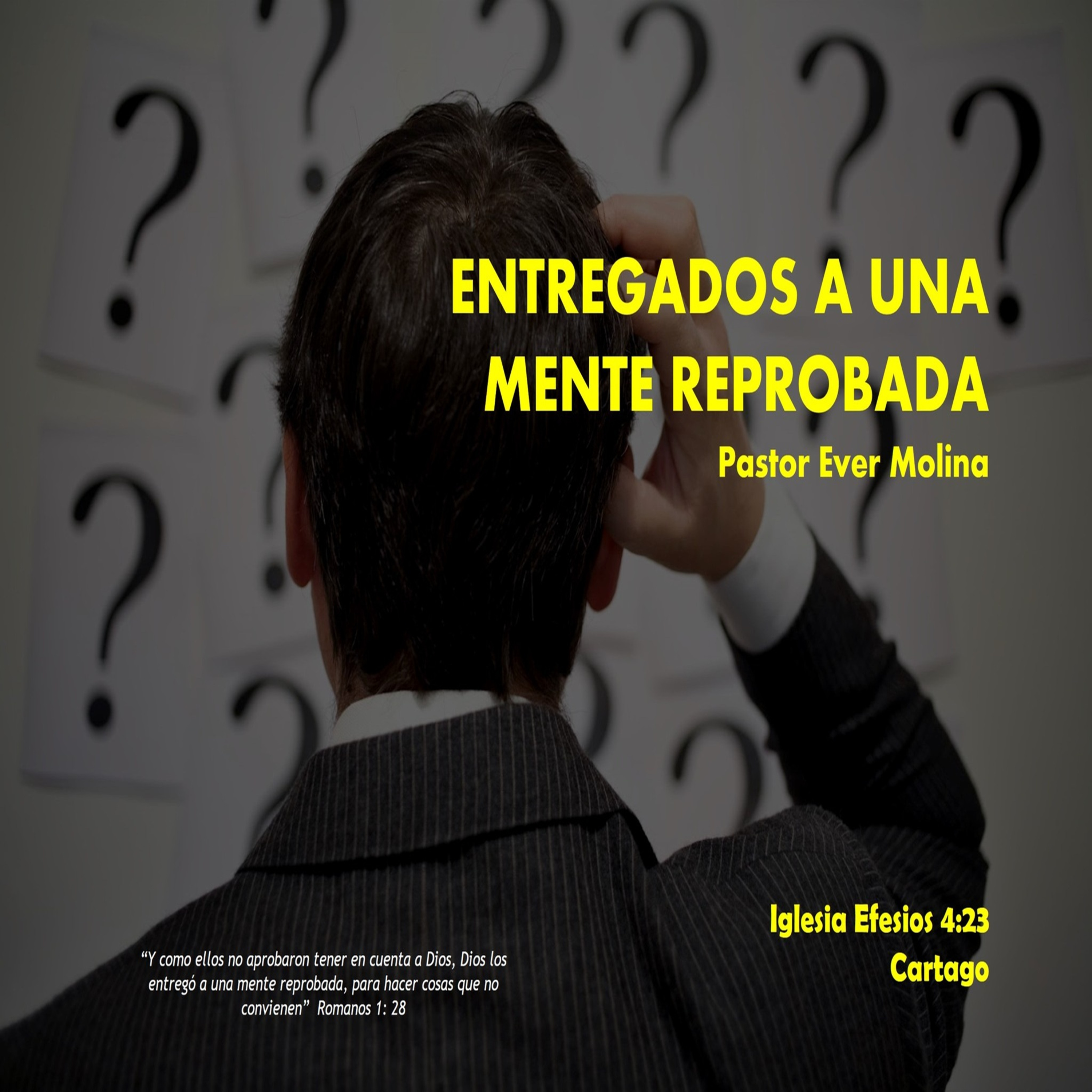 ENTREGADOS A UNA MENTE REPROBADA episode artwork