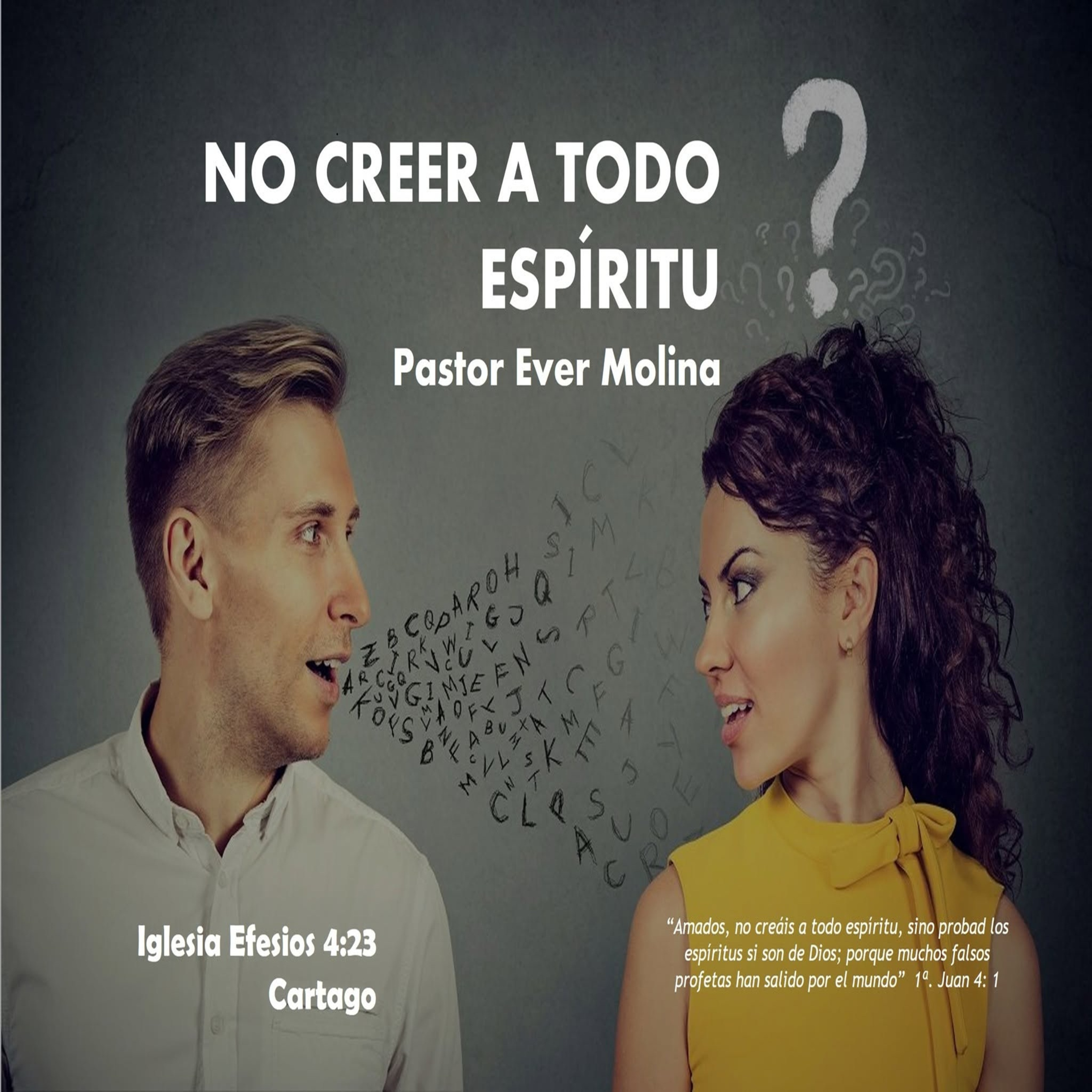 NO CREER A TODO ESPÍRITU episode artwork