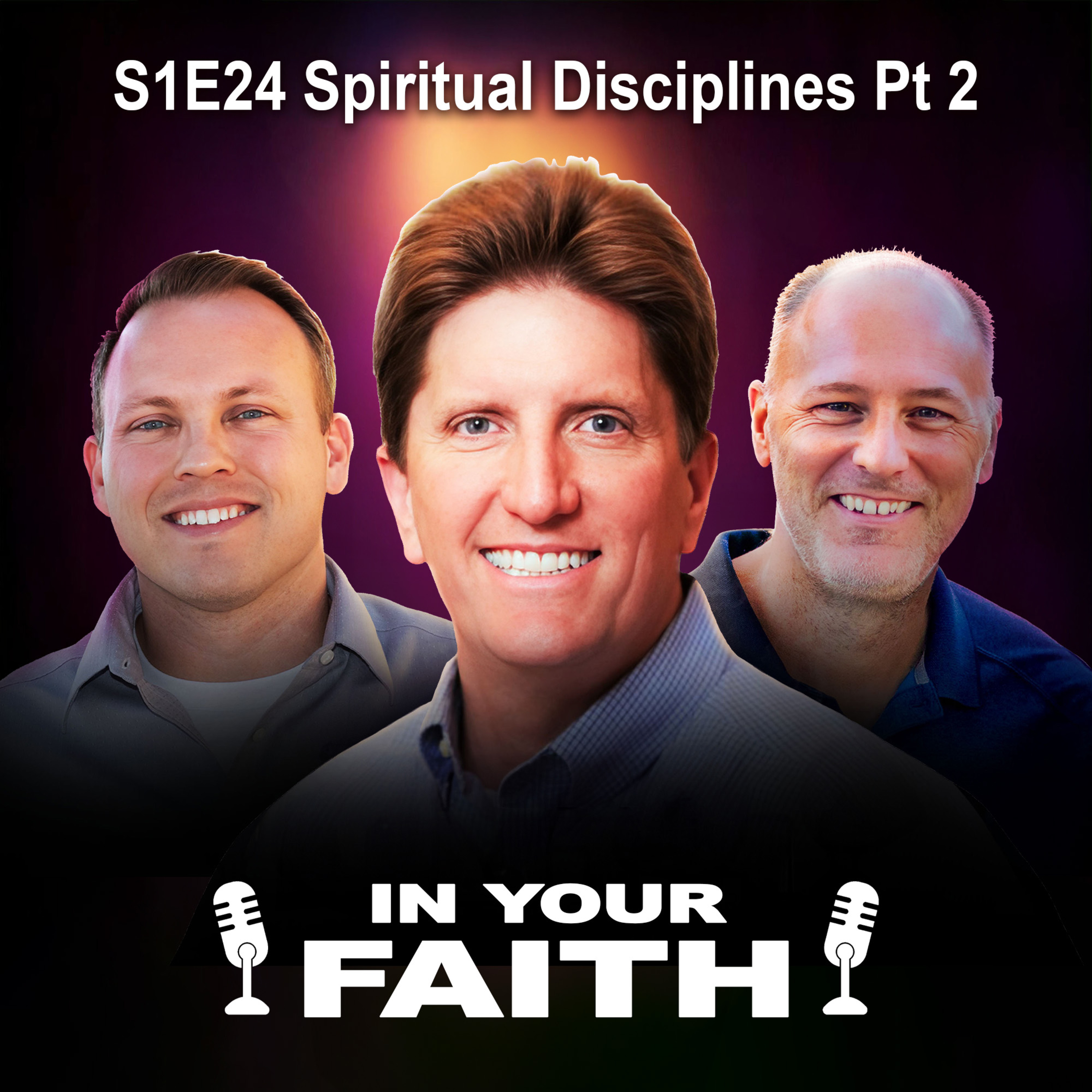 S1E24 - More Spiritual Disciplines to Build Godliness episode artwork