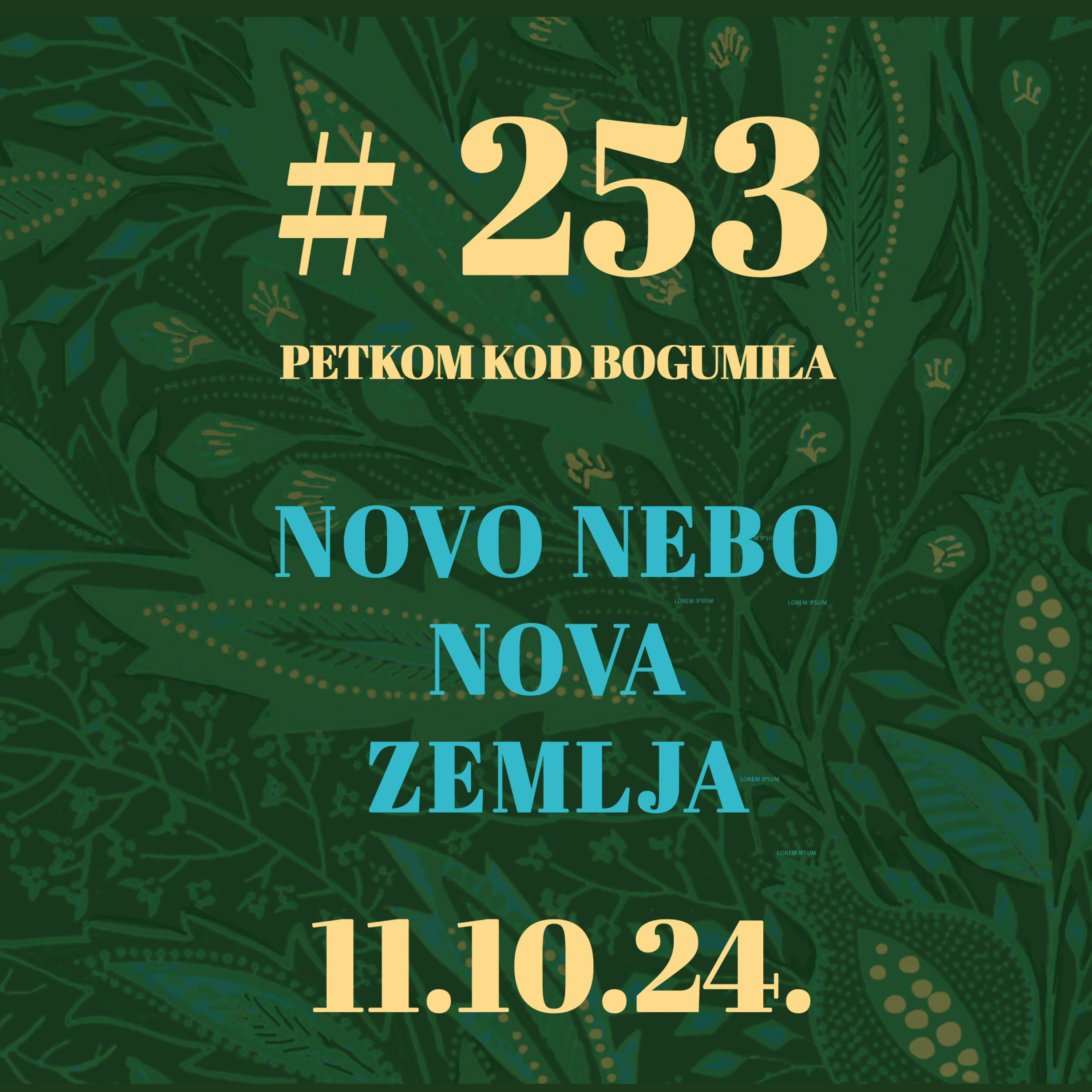 Novo nebo, nova Zemlja | Petkom kod bogumila #253 | 11.10.2024. episode artwork