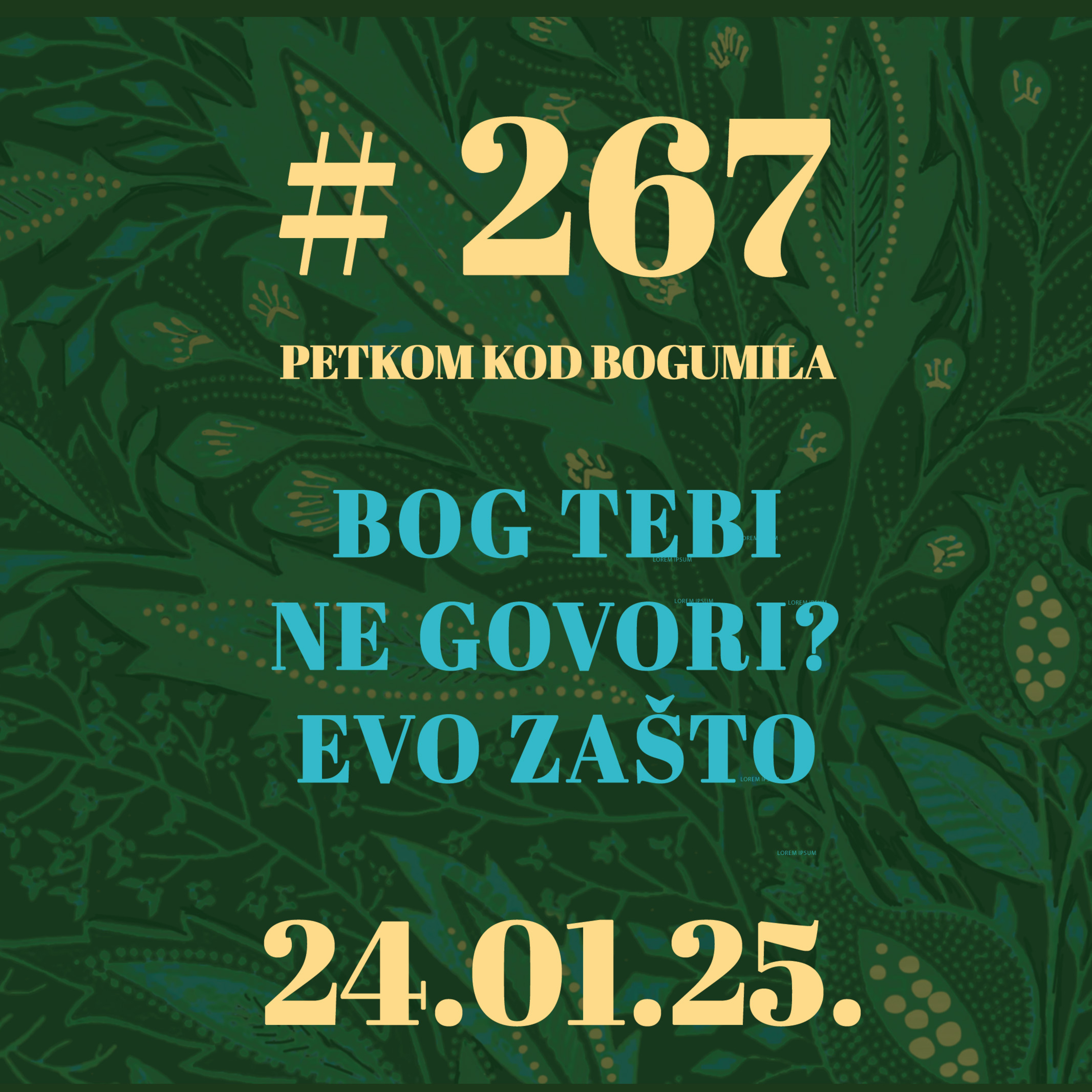Bog tebi ne govori? Evo zašto | Petkom kod bogumila #267 | 24.1.2025.
