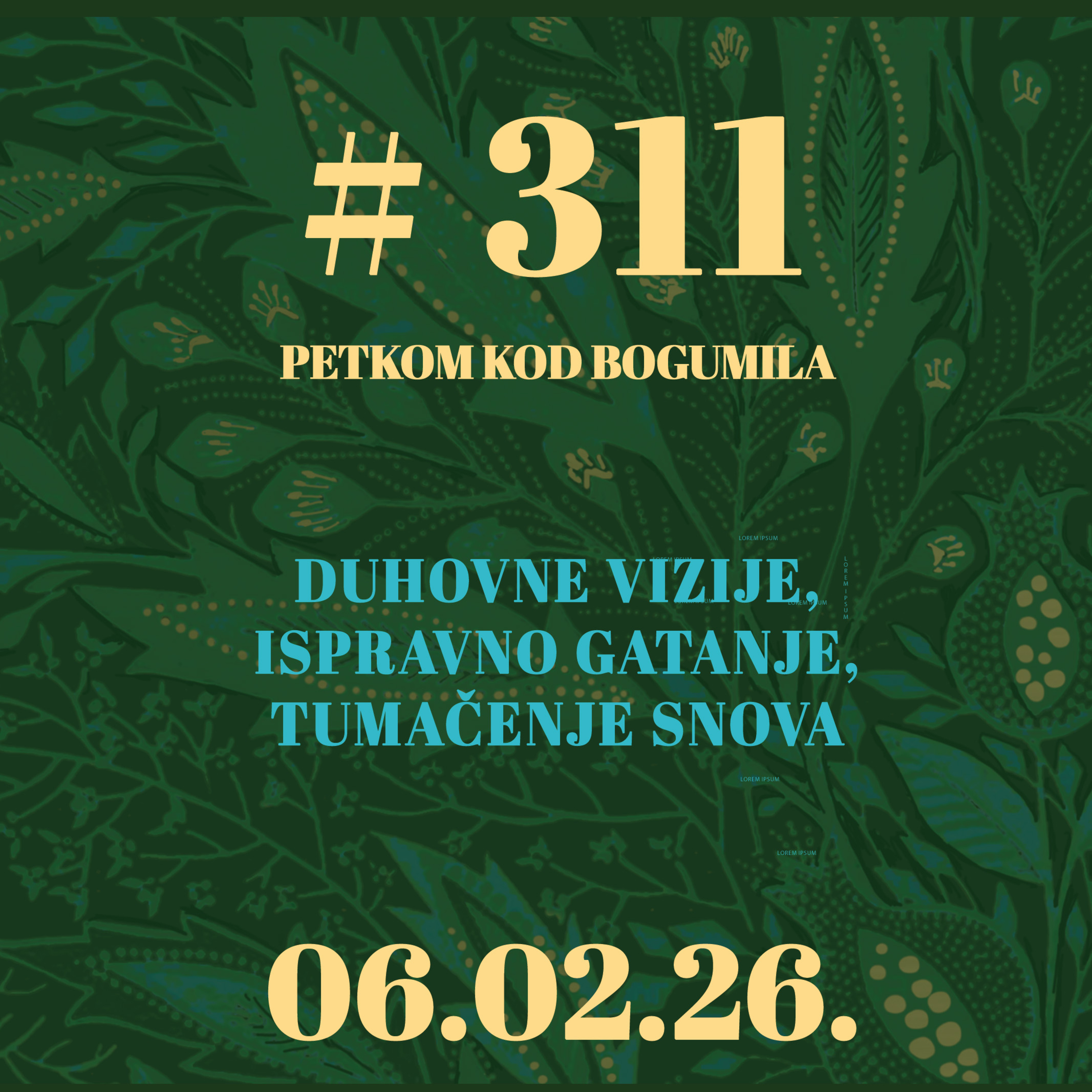 Duhovne vizije, ispravno gatanje, tumačenje snova | Petkom kod bogumila #311 | 6.2.2026.