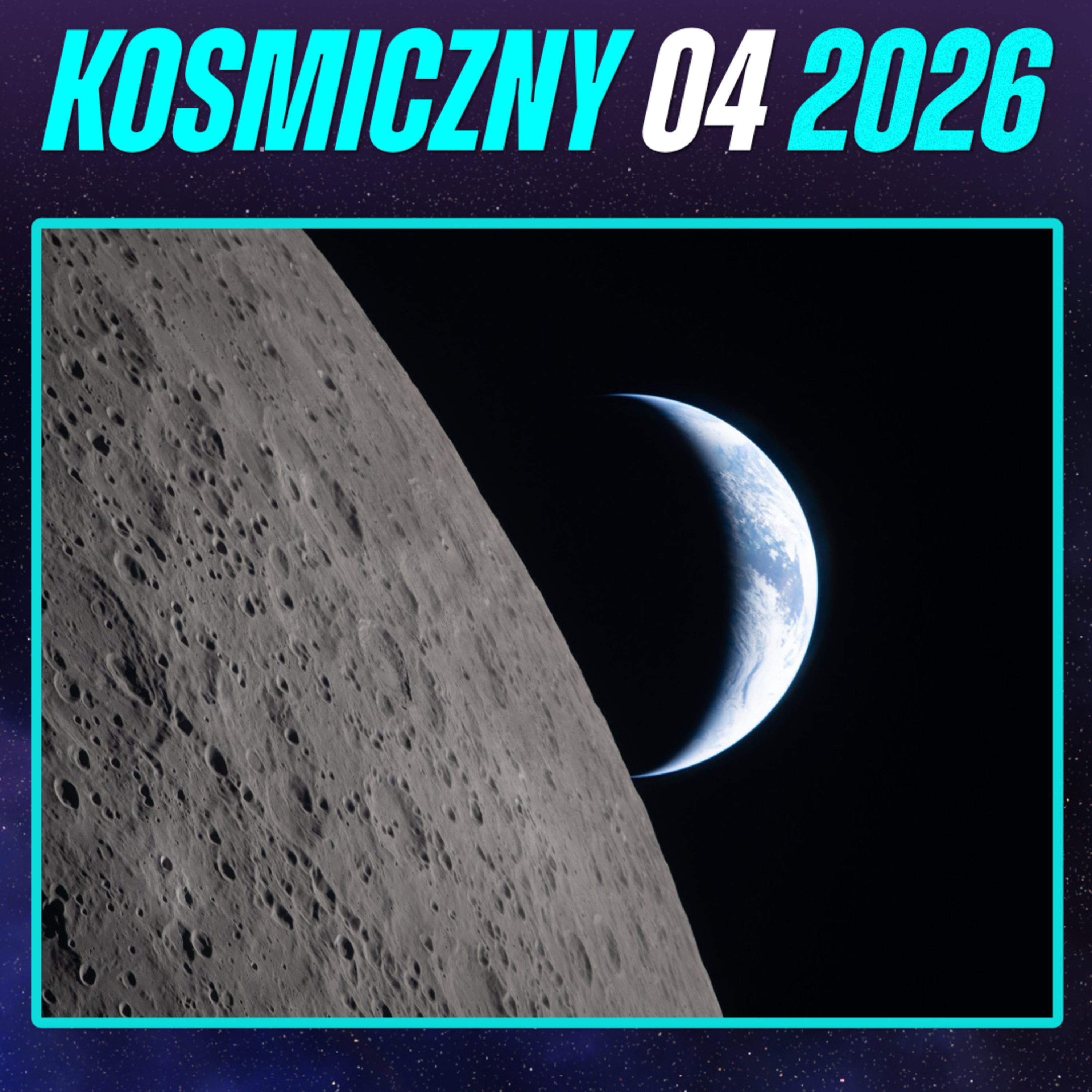Historia działa się na naszych oczach. Wszystko o misji Artemis II - kwiecień 2026 #77 episode artwork