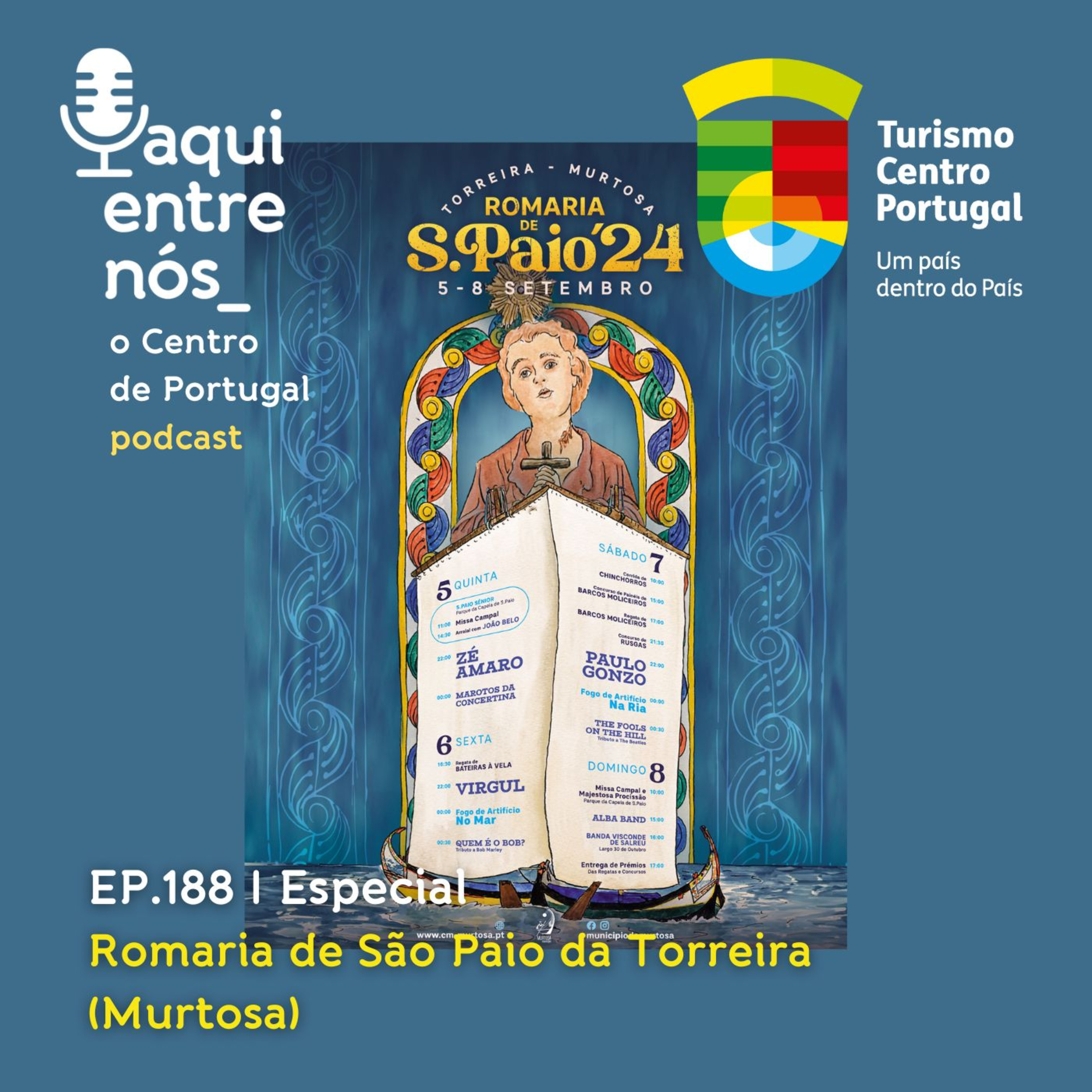 #188 - Romaria de São Paio da Torreira