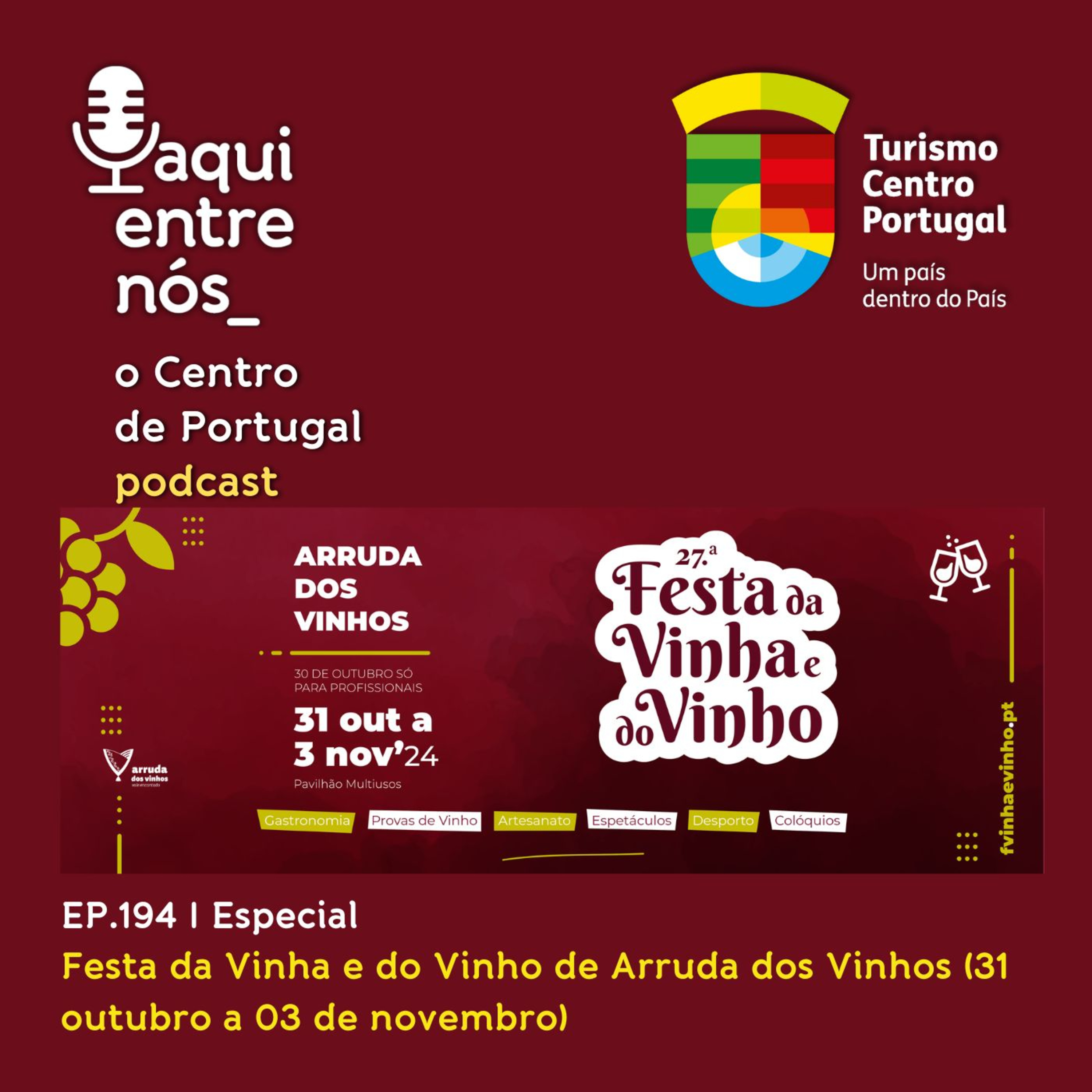 #194 - Festa da Vinha e do Vinho, em Arruda dos Vinhos