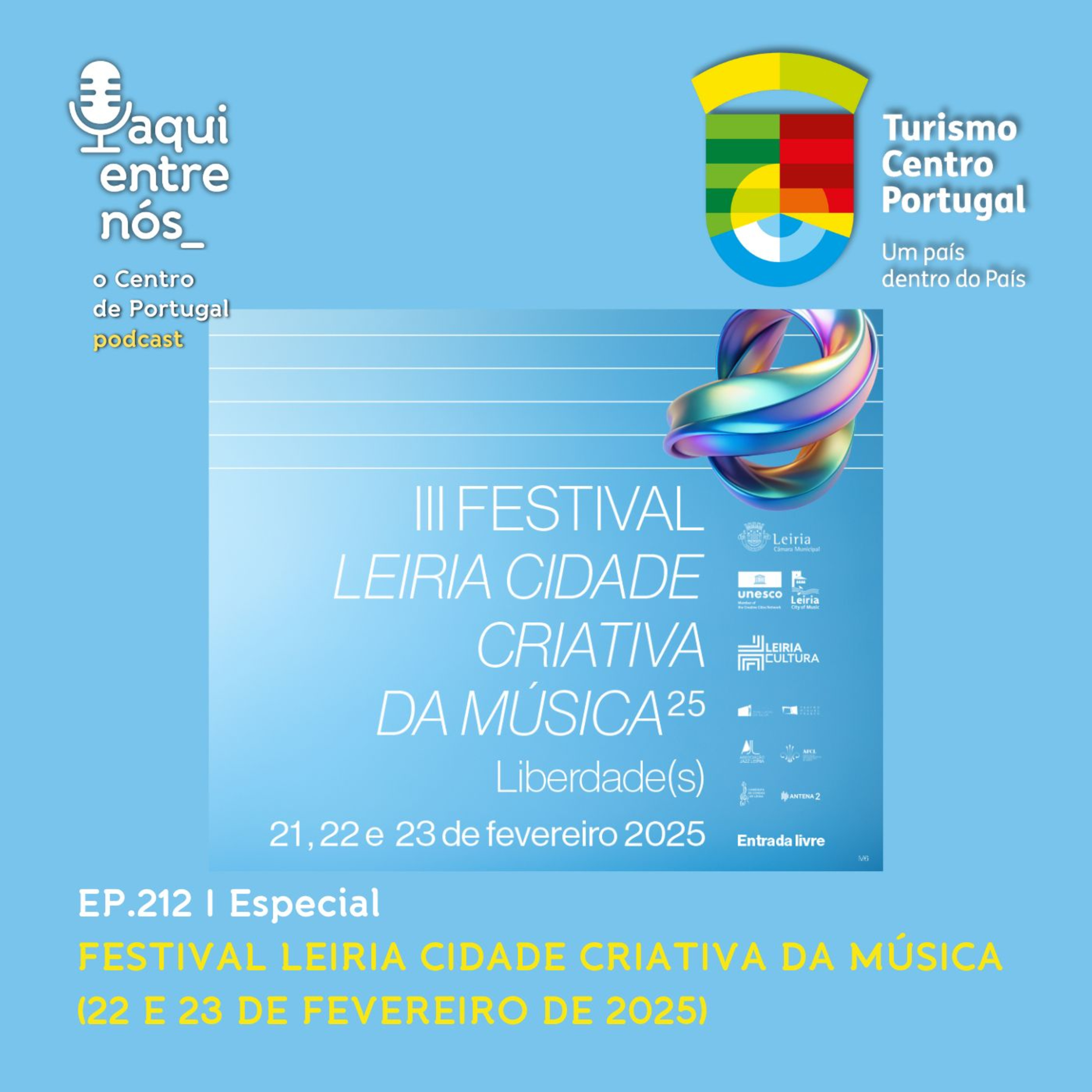 #212 - Festival Leiria Cidade Criativa da Música