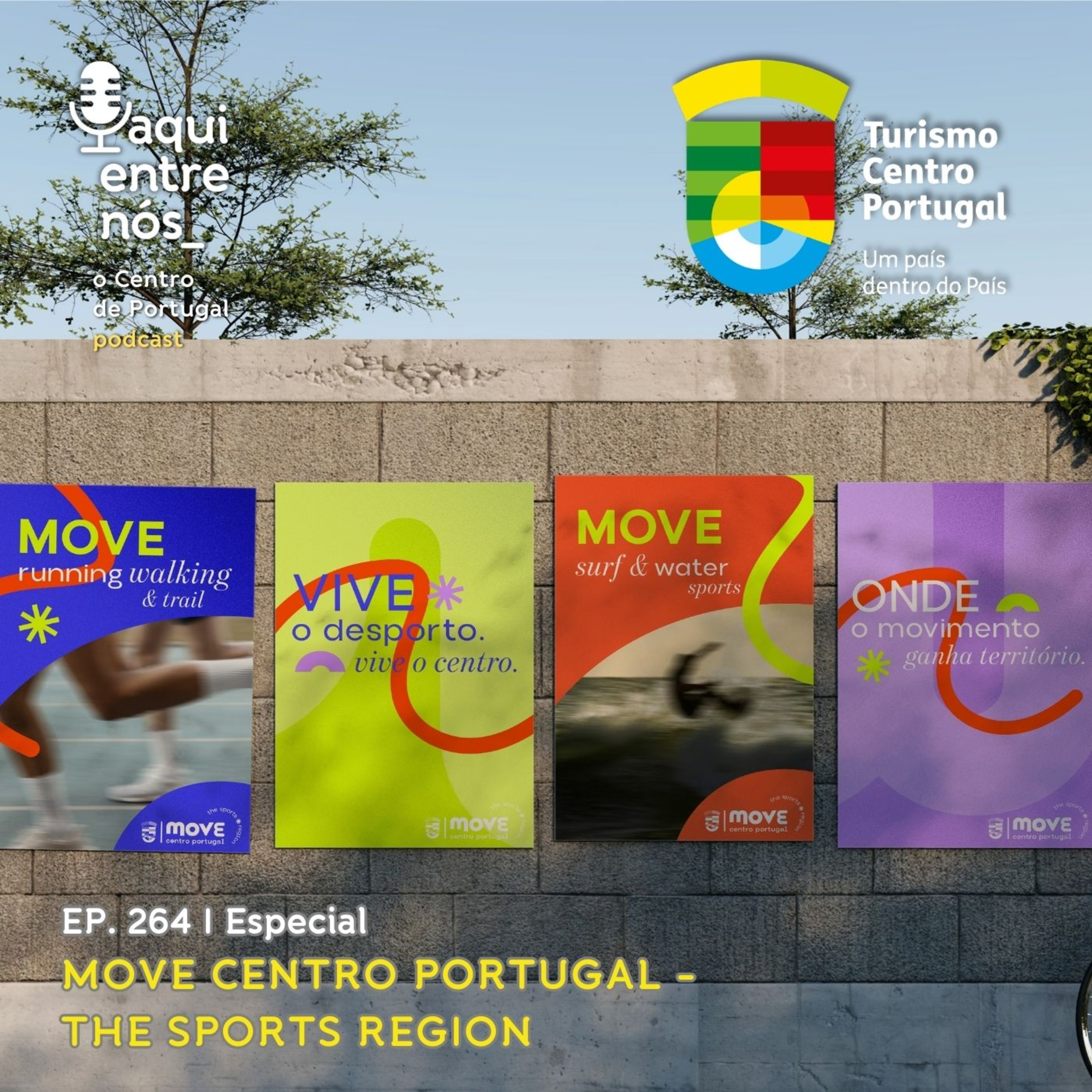 #264 - A nova marca MOVE Centro de Portugal