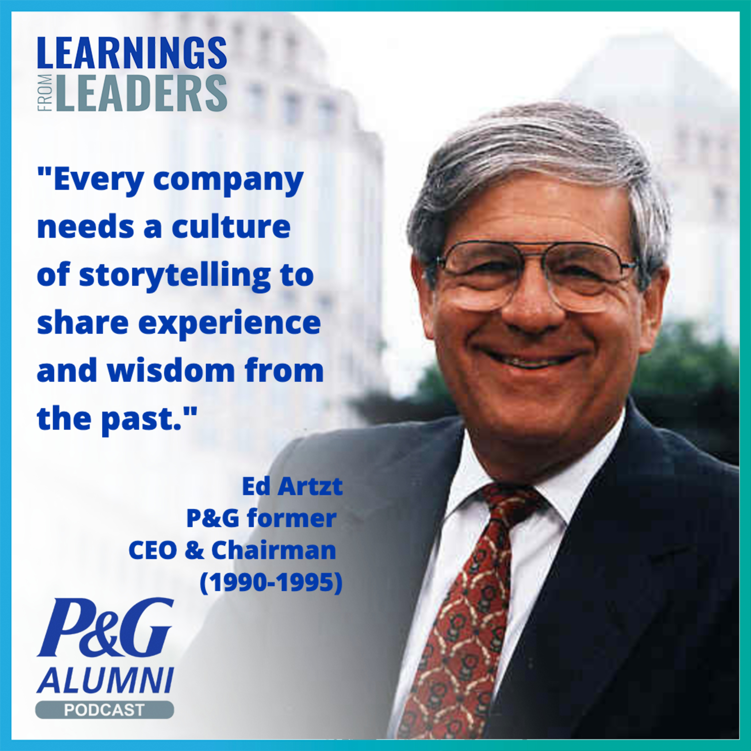 Learnings from Leaders: the P&G Alumni Podcast