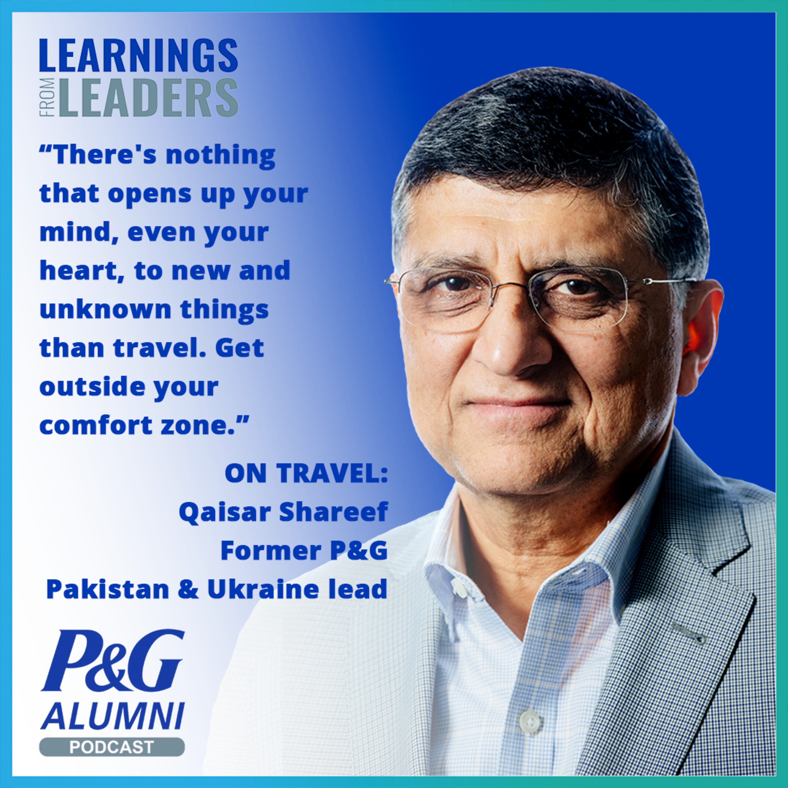 Learnings from Leaders: the P&G Alumni Podcast