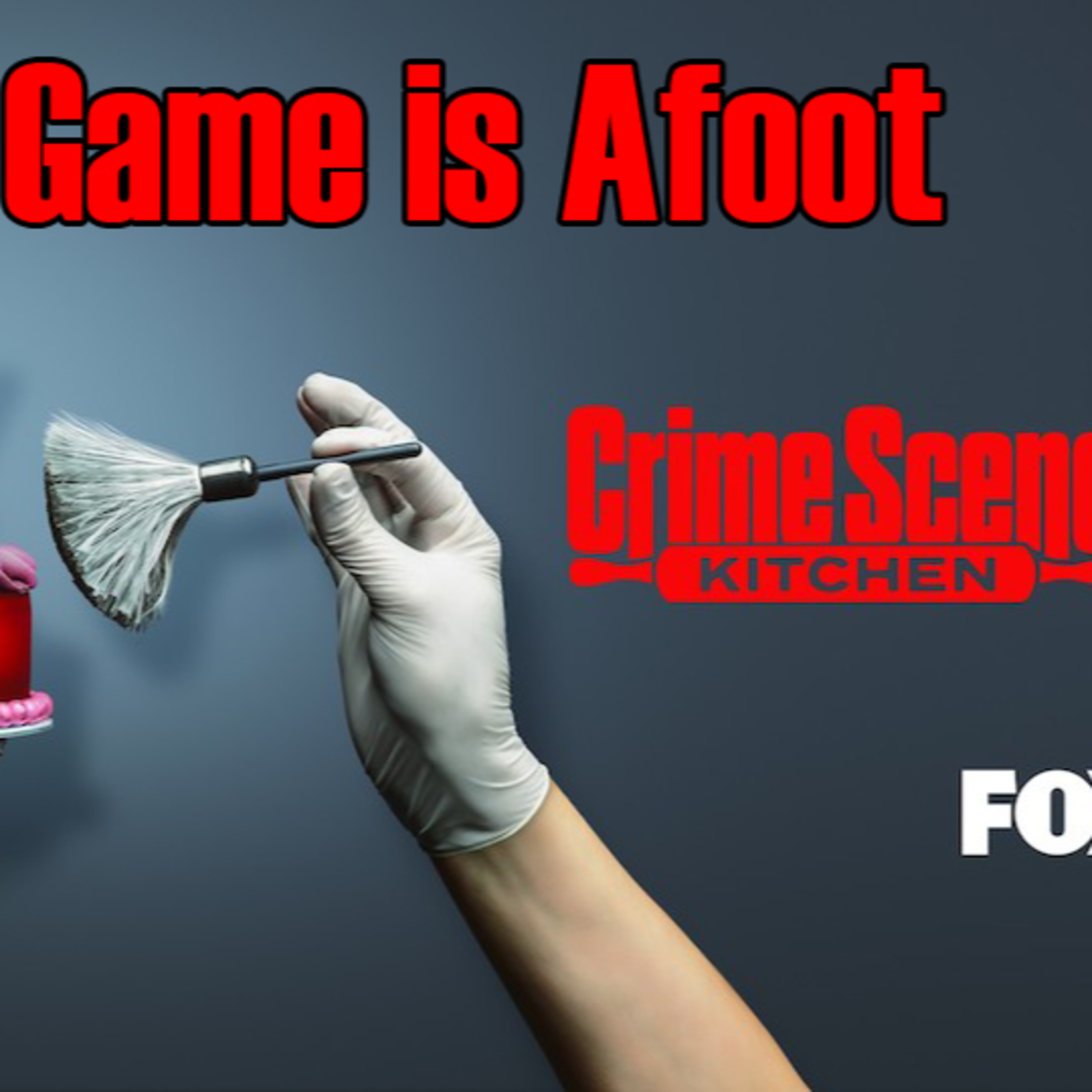 Show and Tell: Crime Scene Kitchen episode artwork