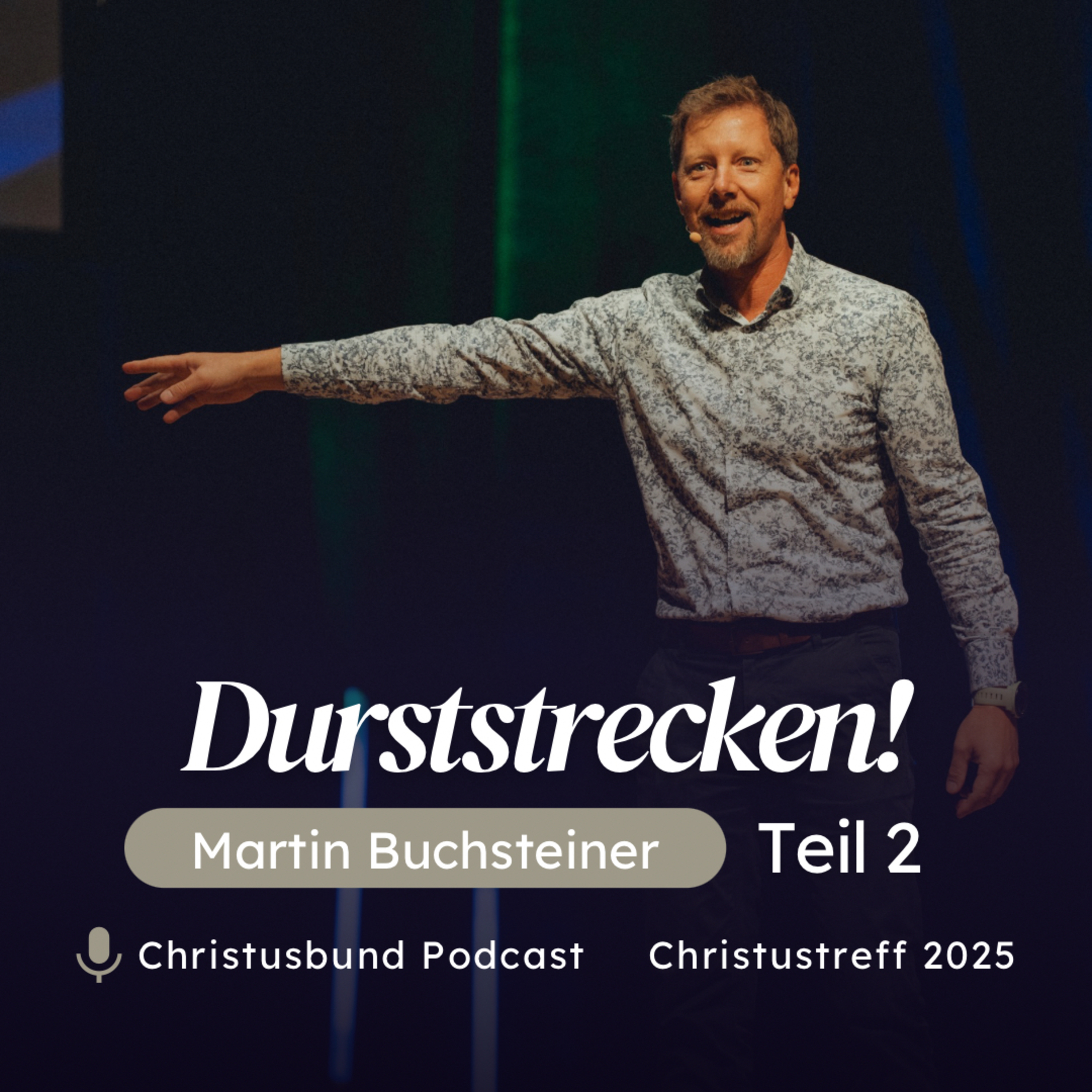 Durststrecken! Teil 2 - Martin Buchsteiner