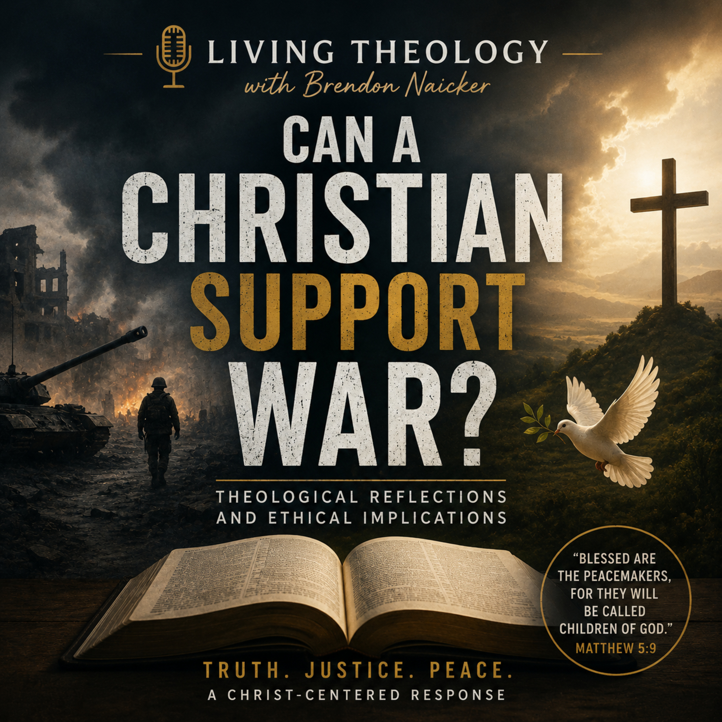 Can a Christian Support War? episode artwork