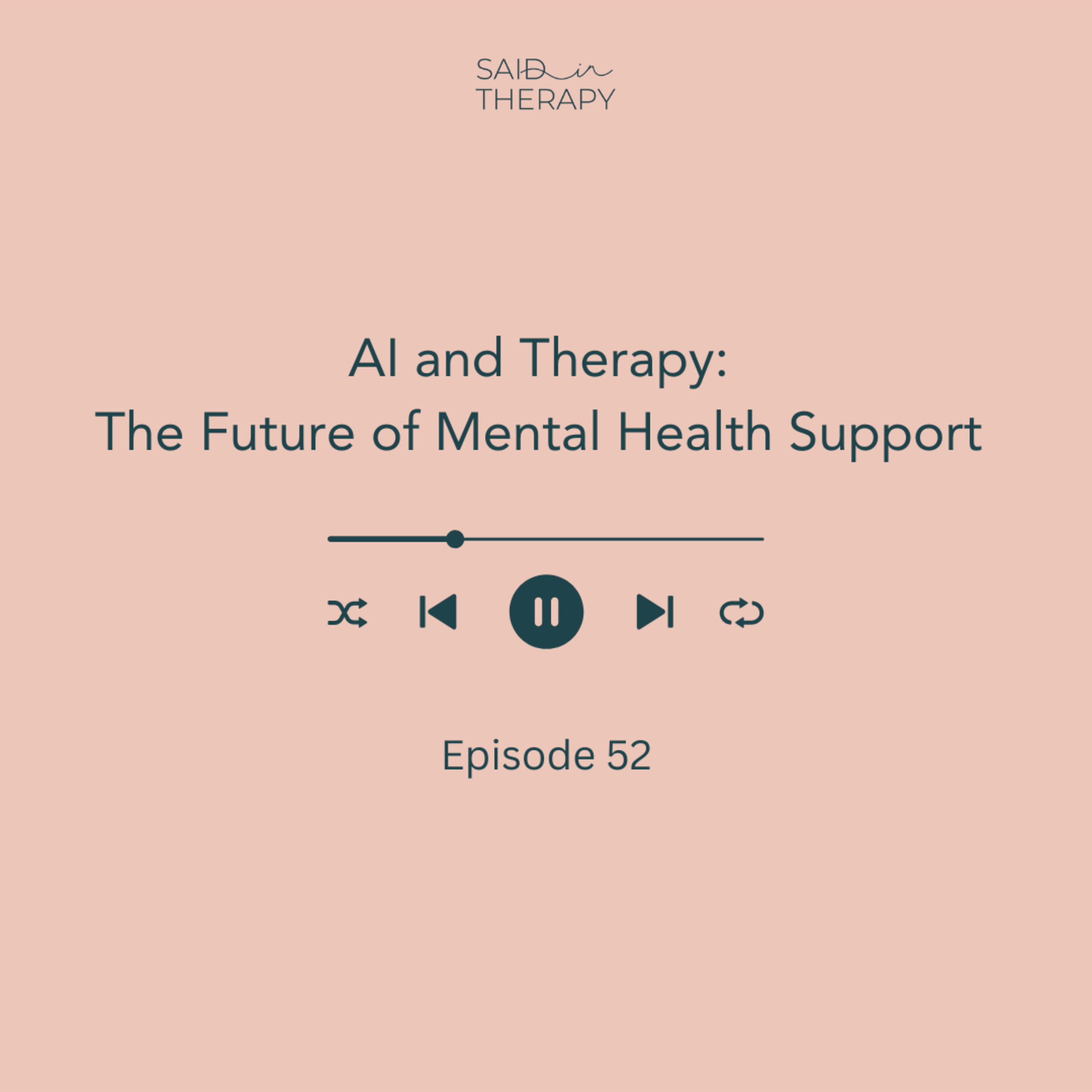 Said in Therapy