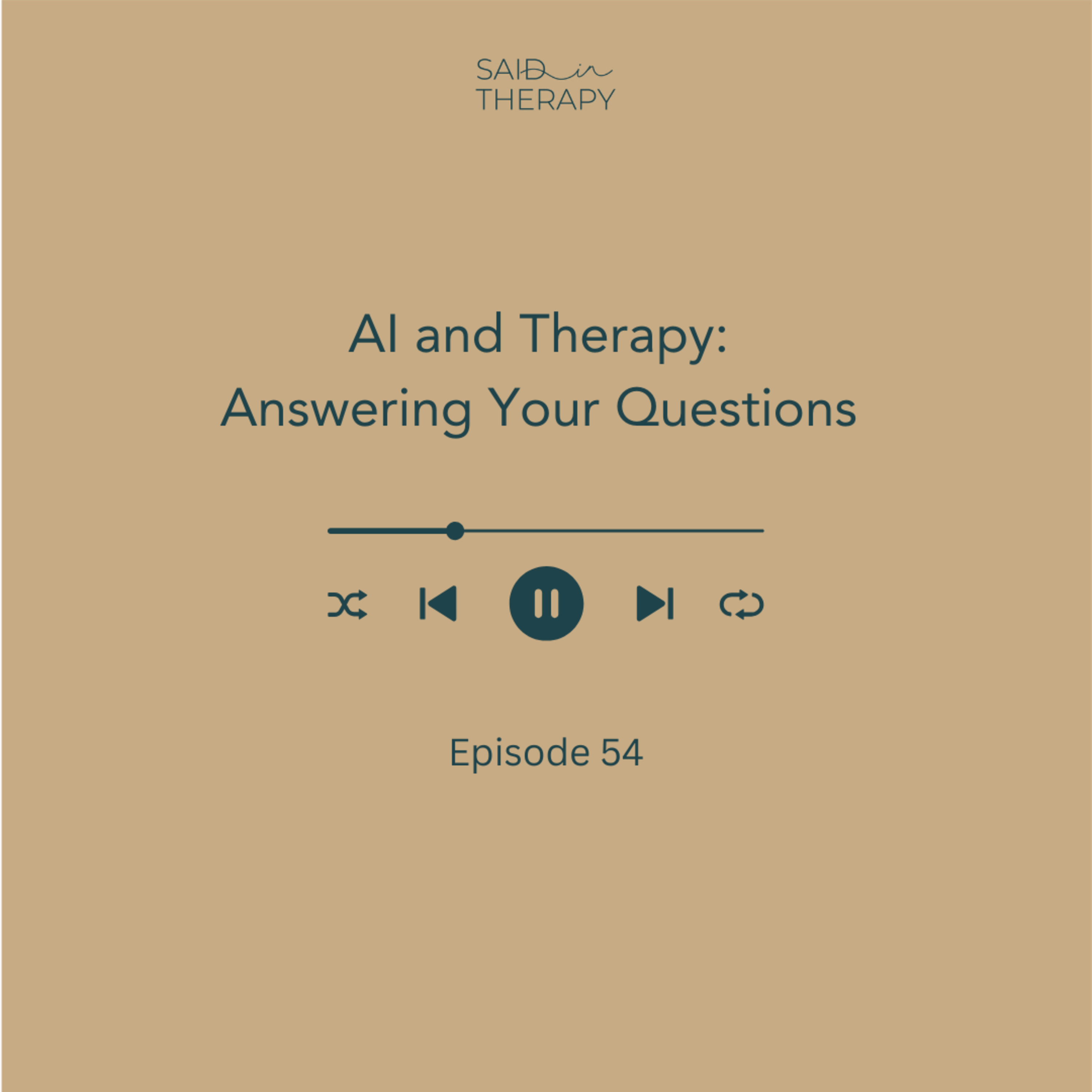 Said in Therapy