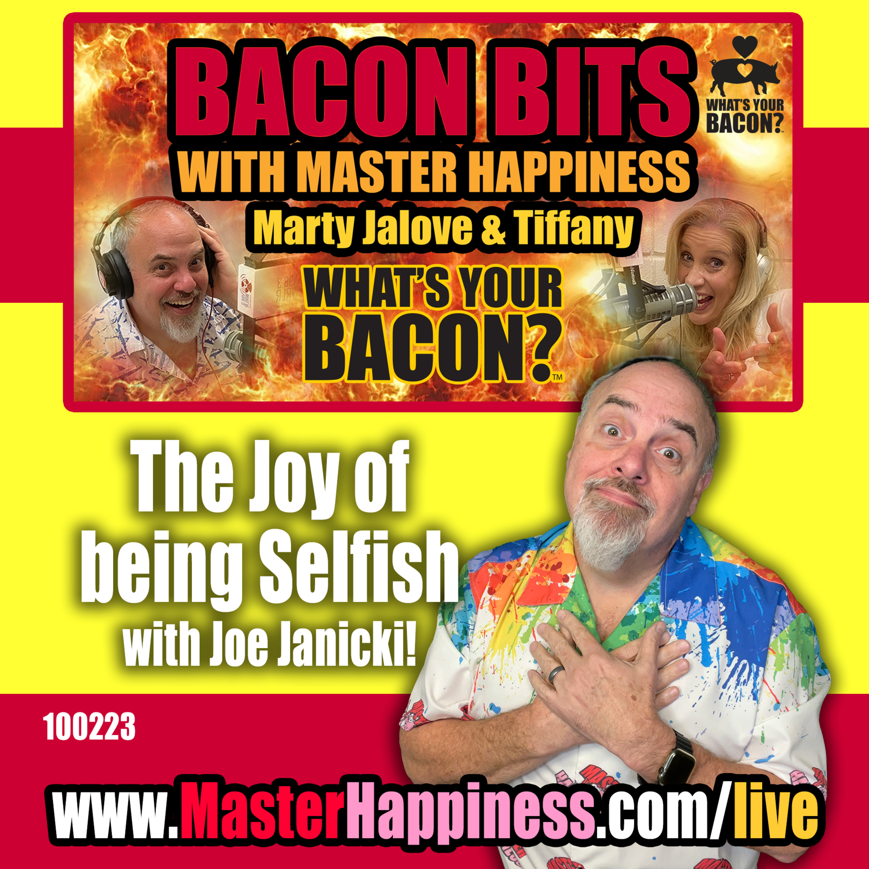 The Joy of Being Selfish: Why Taking Care of Yourself Should Come First (with Bacon) episode artwork