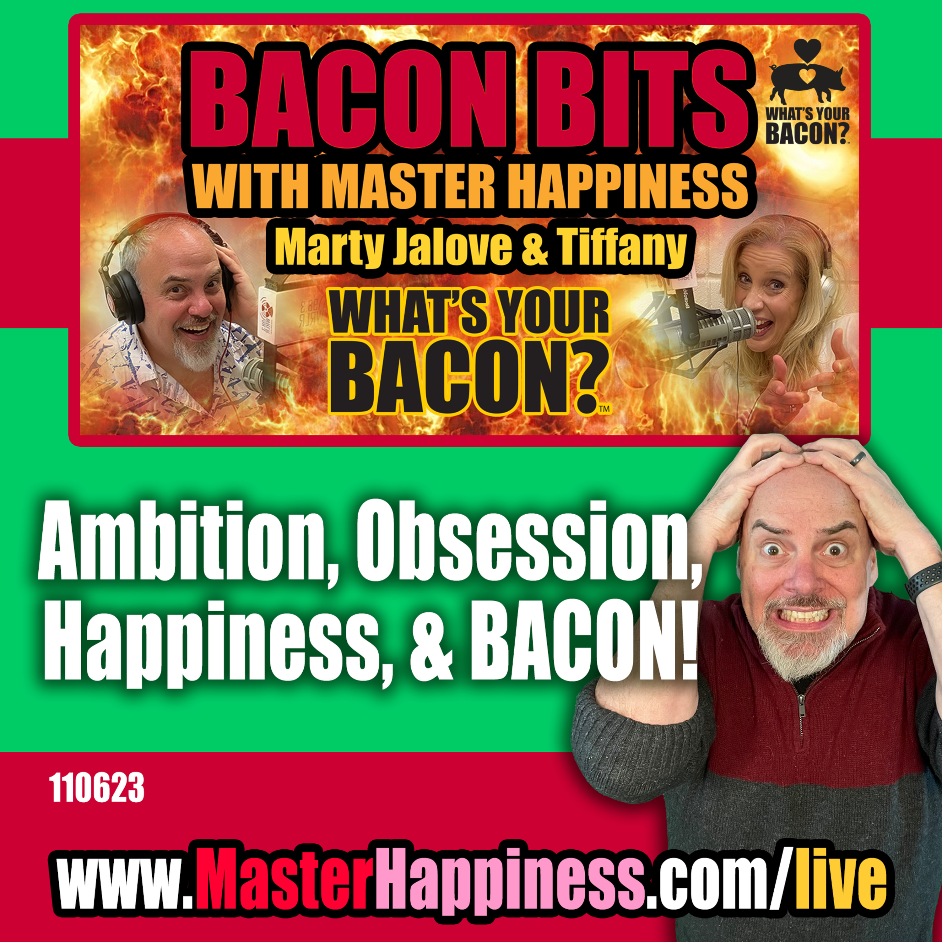 Ambition, Obsession, Happiness, & BACON: A Recipe for Fulfillment episode artwork
