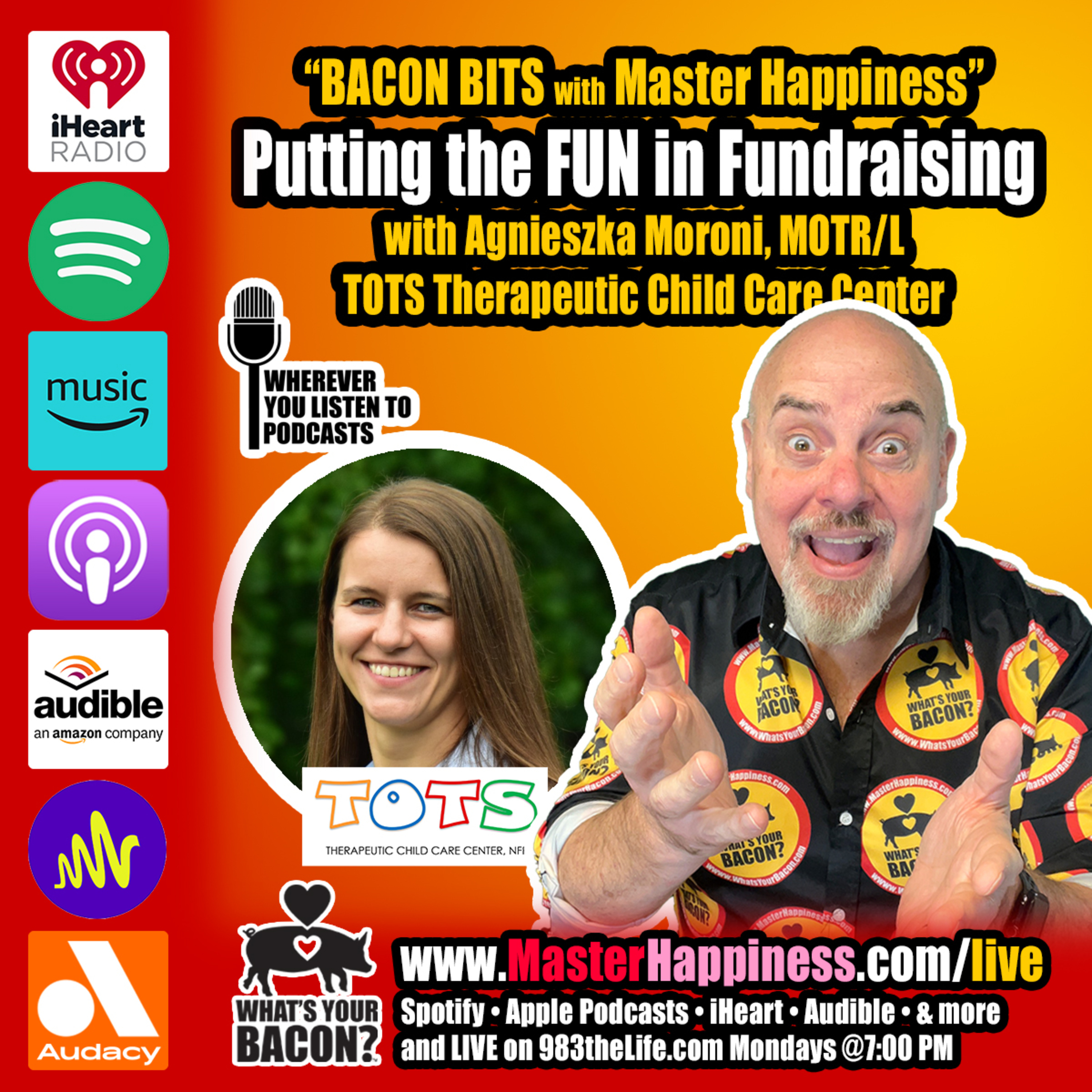 Putting the FUN in Fundraising with TOTS and BACON! episode artwork