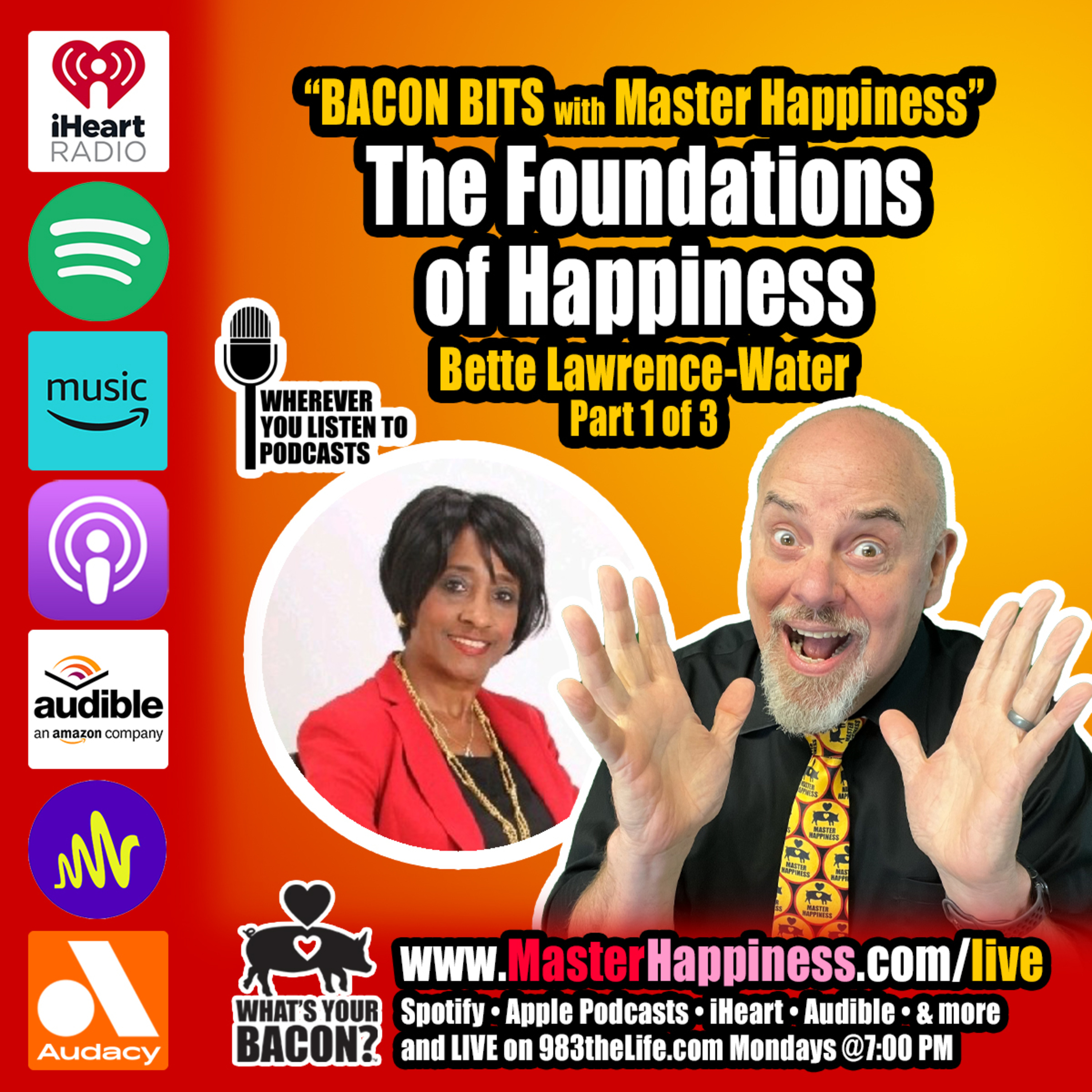 The BACON of Happiness: Part 1 of 3 episode artwork