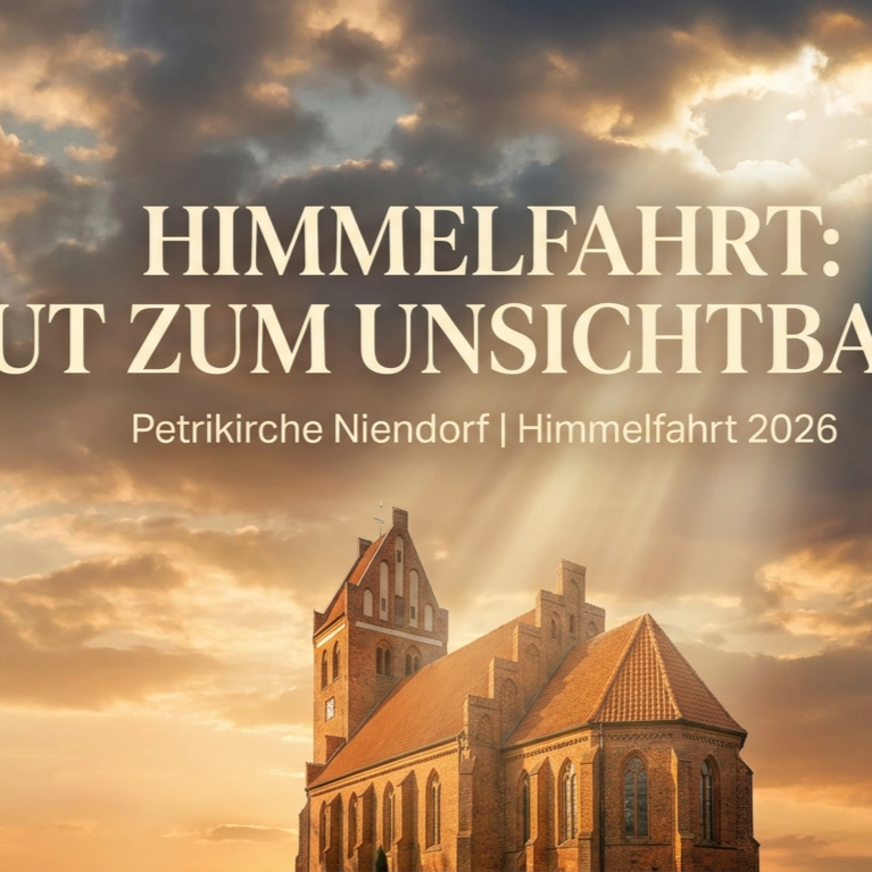  Himmelfahrt: Vom Mut, das Unsichtbare loszulassen episode artwork