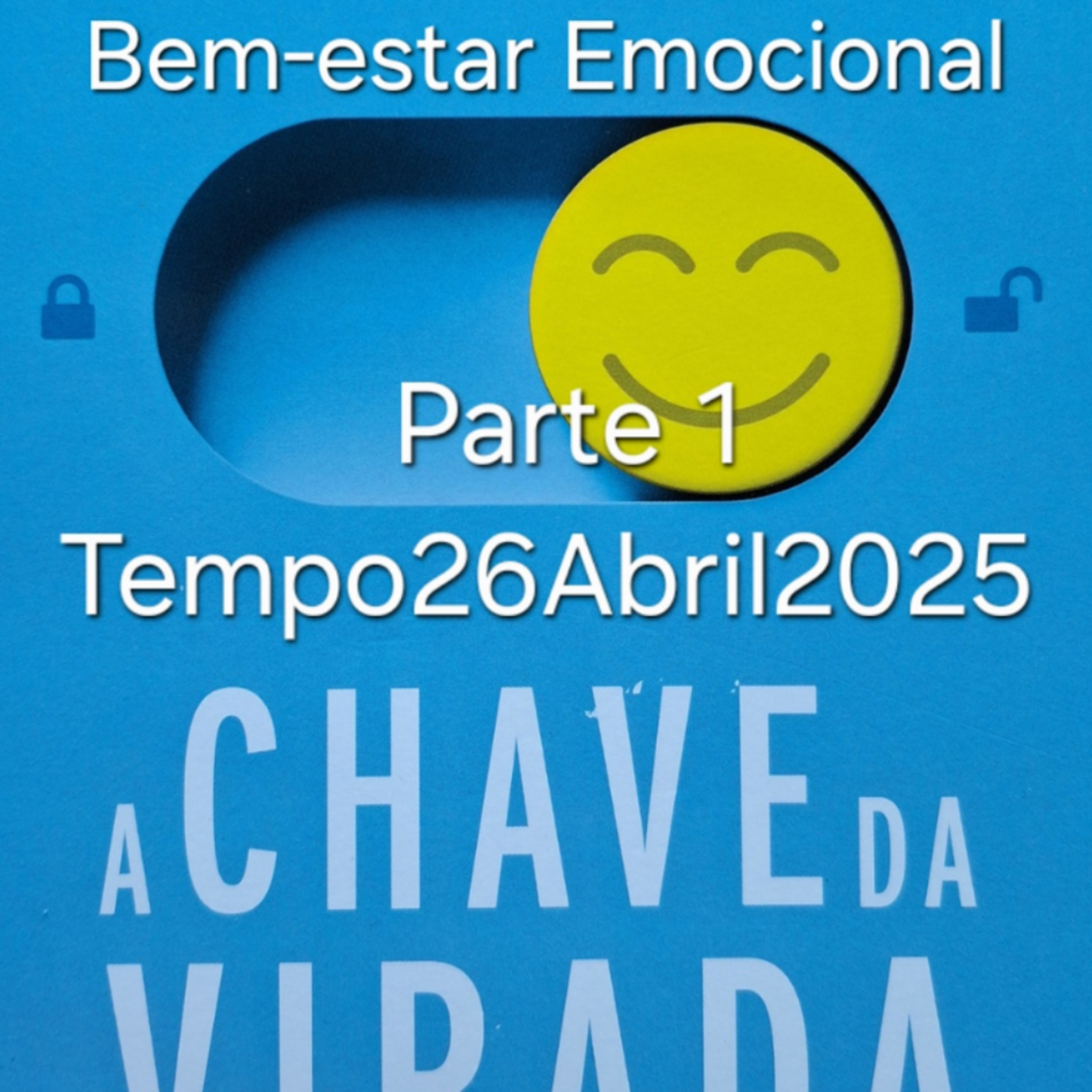 Bem-estar Emocional P1 episode artwork