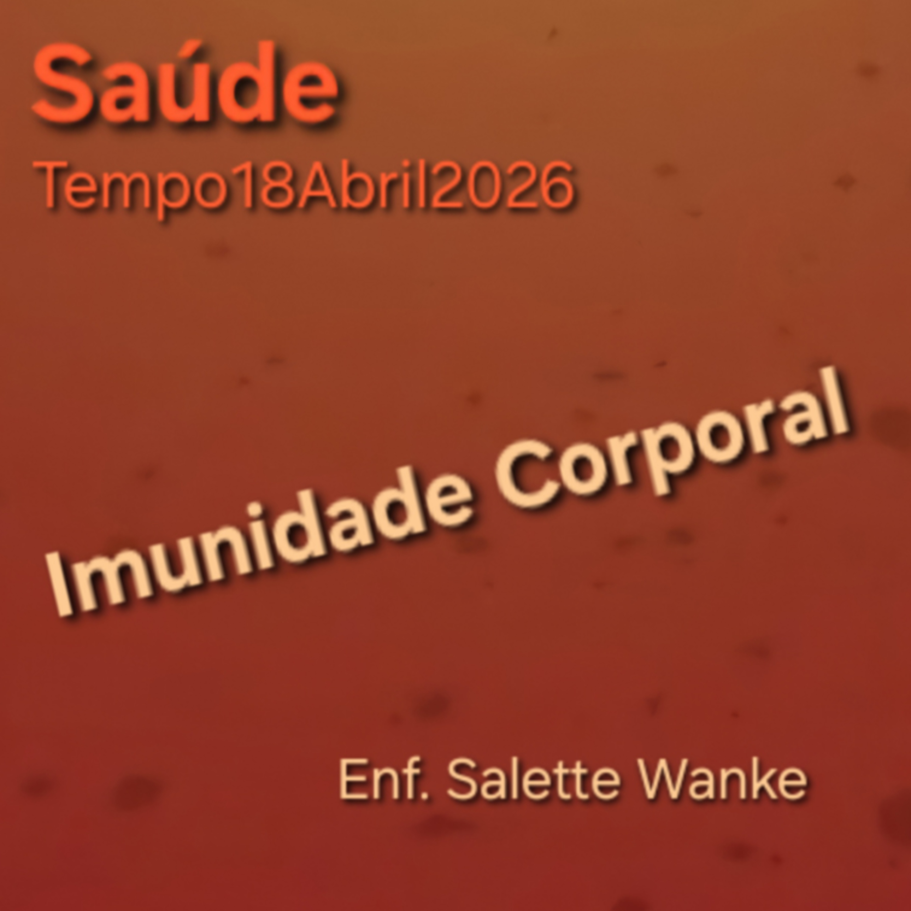 Imunidade Corporal - Virus Gripais episode artwork