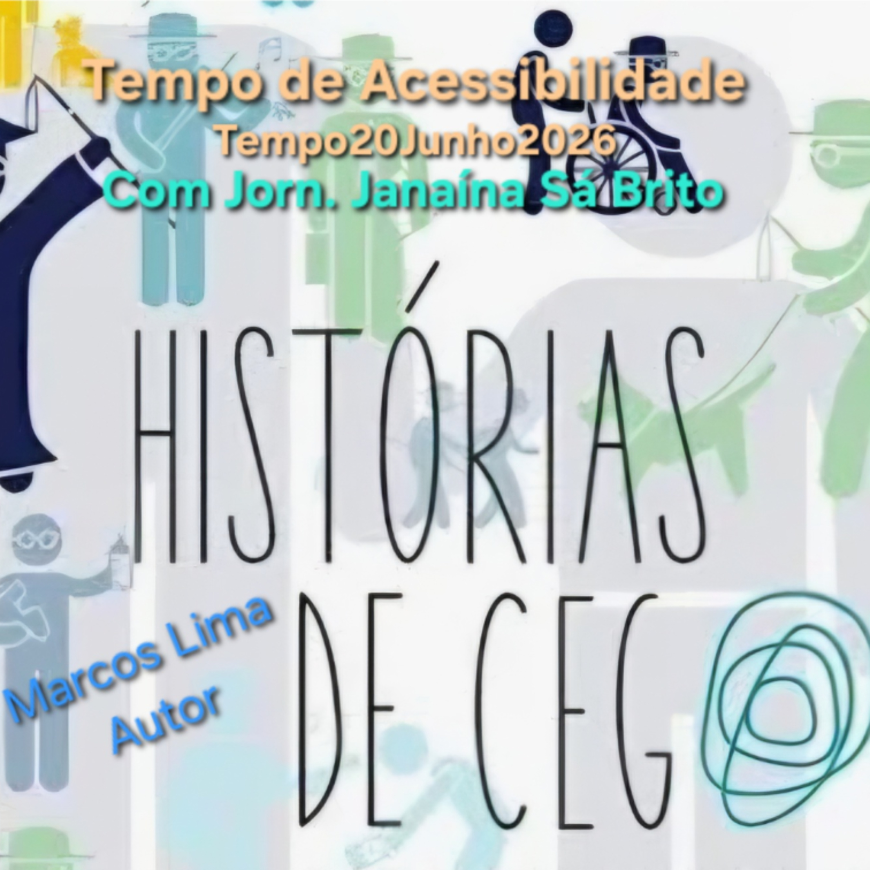Histórias de Cego - Marcos Lima episode artwork