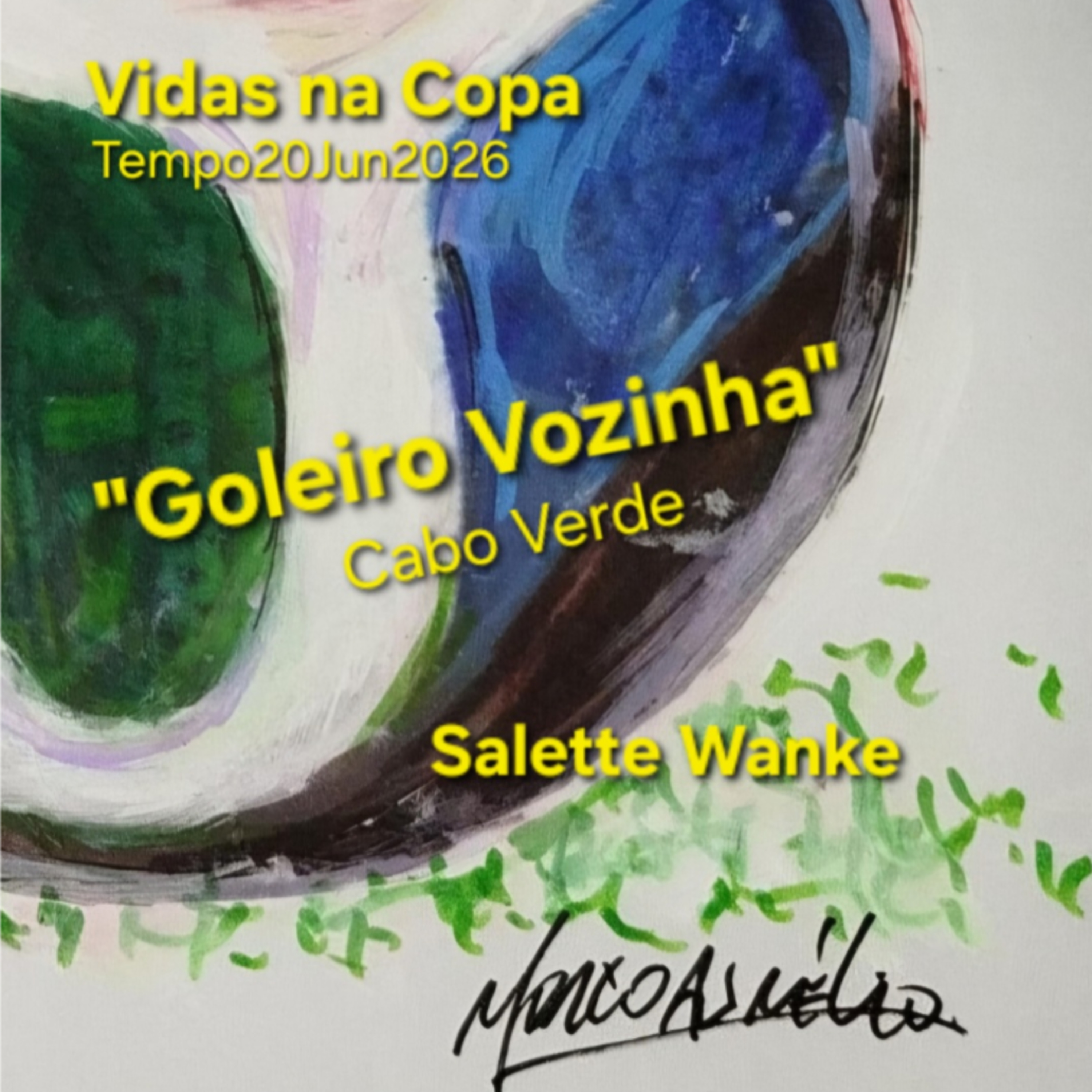 Vidas na Copa (1)
Goleiro Vozinha de Cabo Verde episode artwork