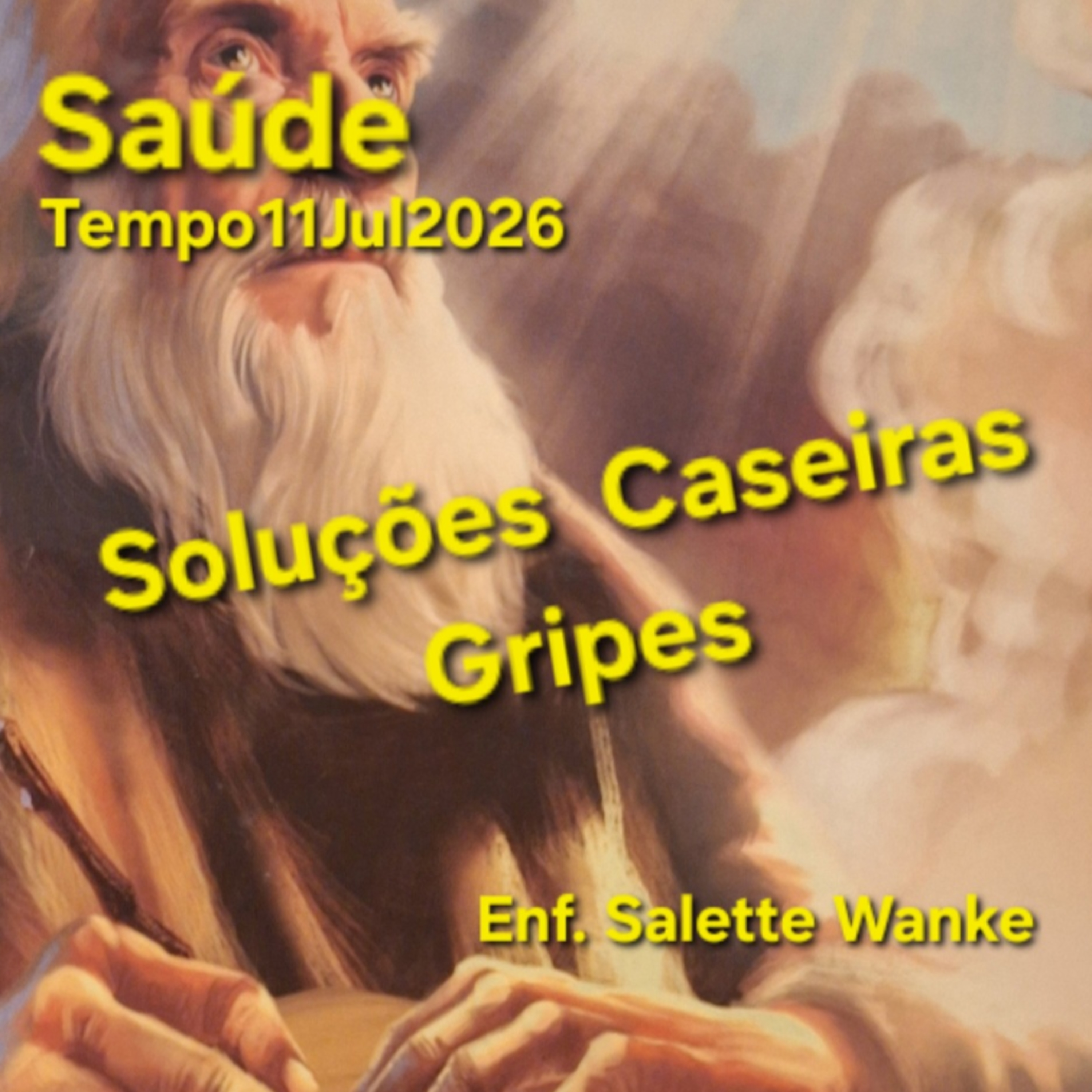 Soluções Caseiras - Gripes episode artwork