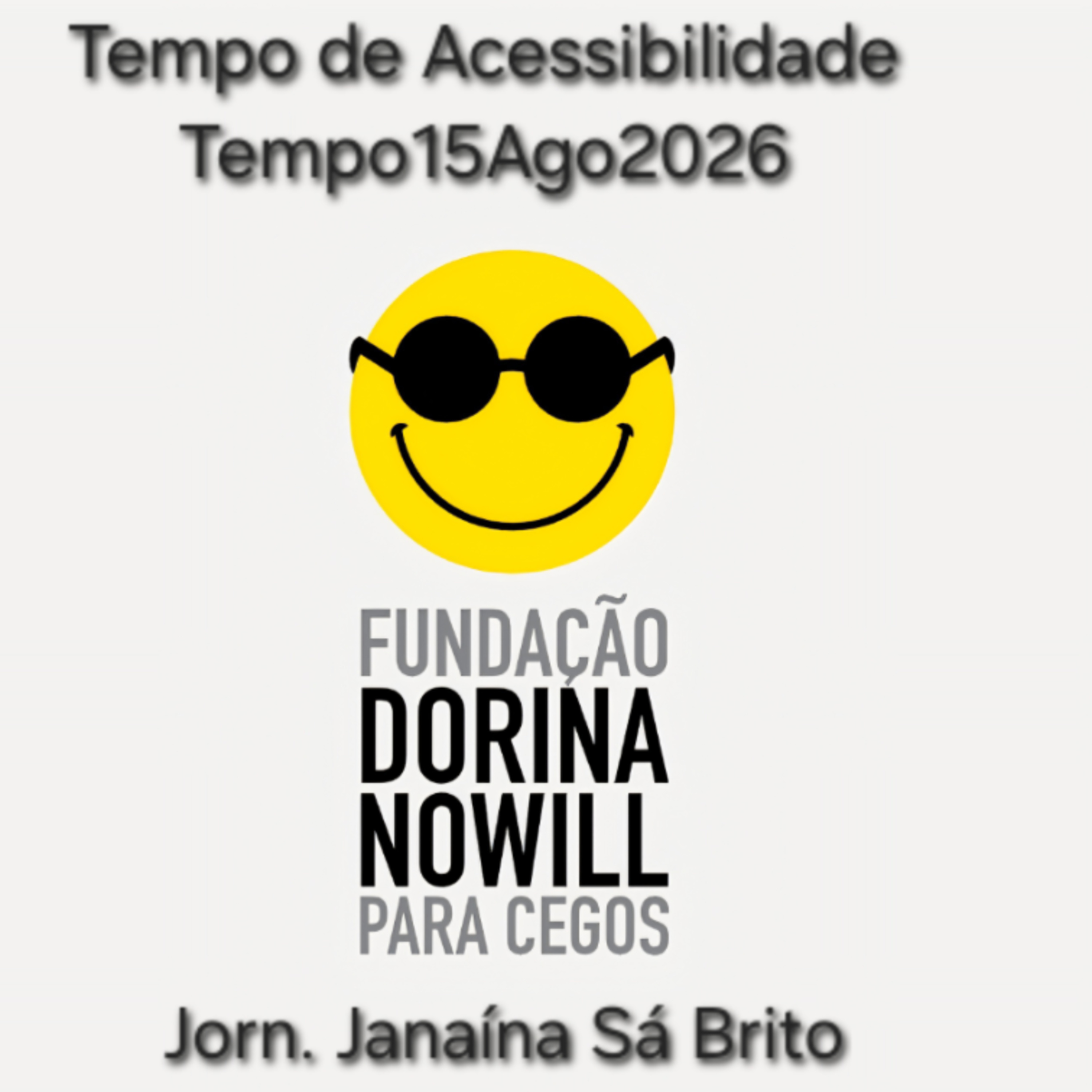 Fundação Dorina Nowill para Cegos
Jorn. Janaína Sá Brito episode artwork