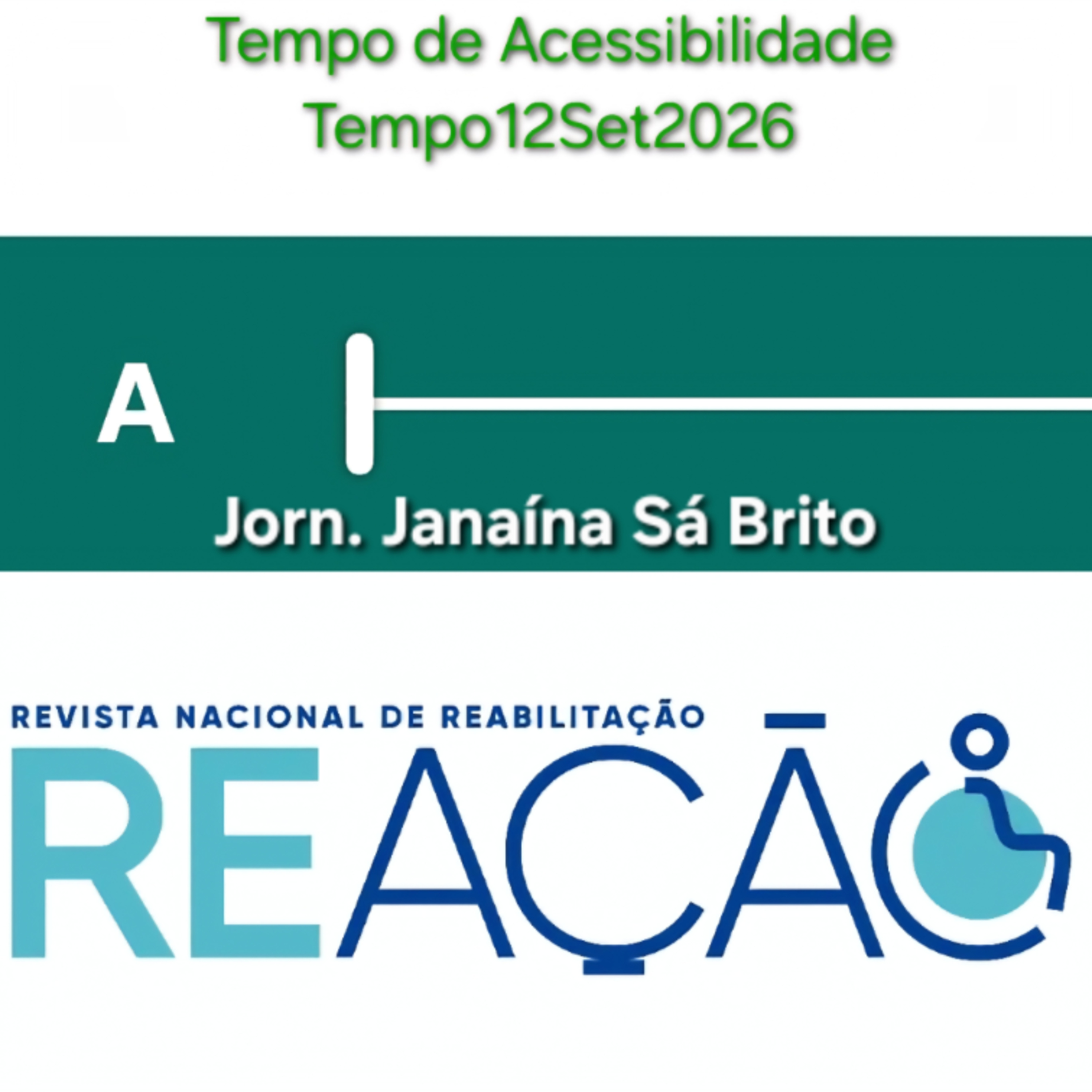 Revista Reação - Inclusão e Reabilitação episode artwork