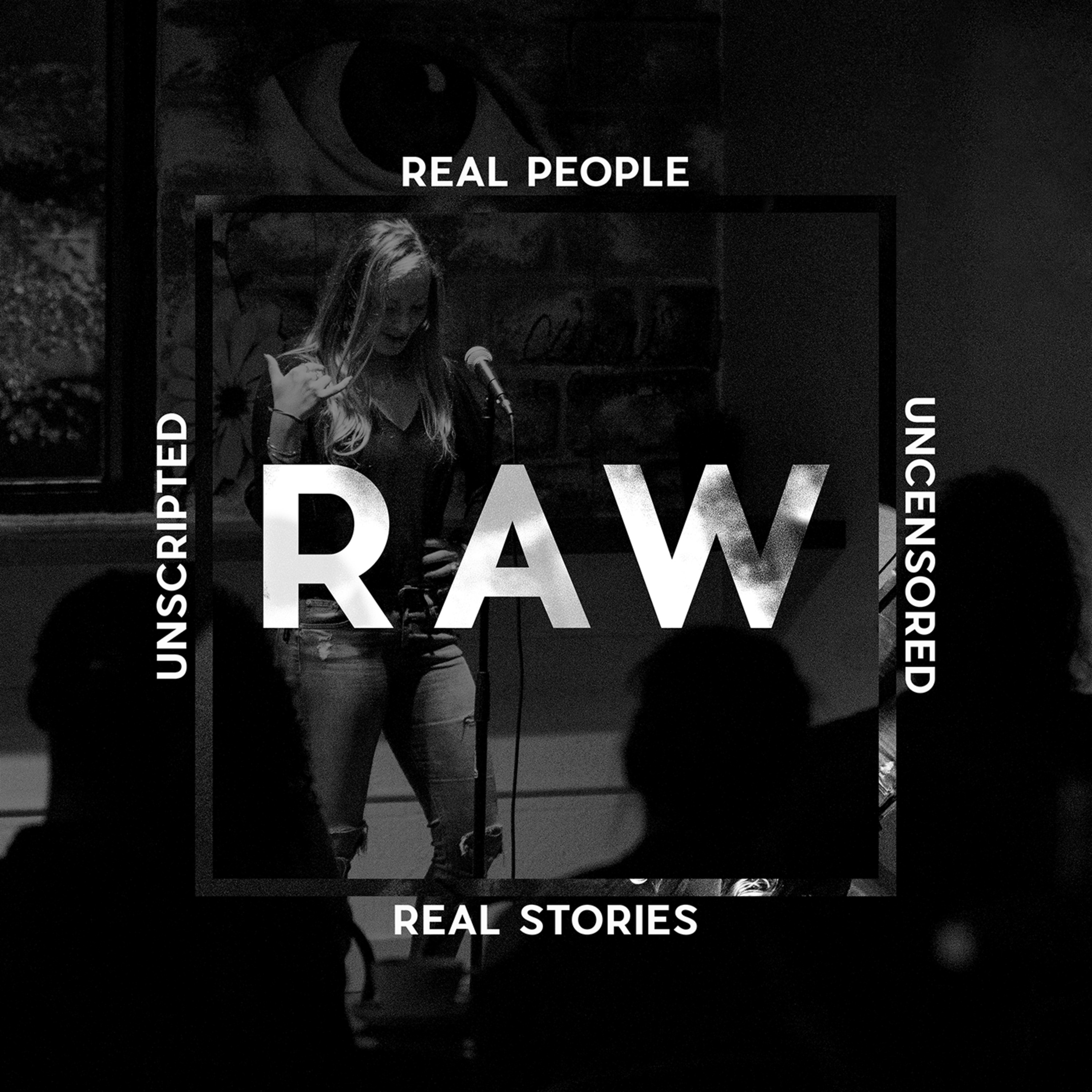RAW Storytelling