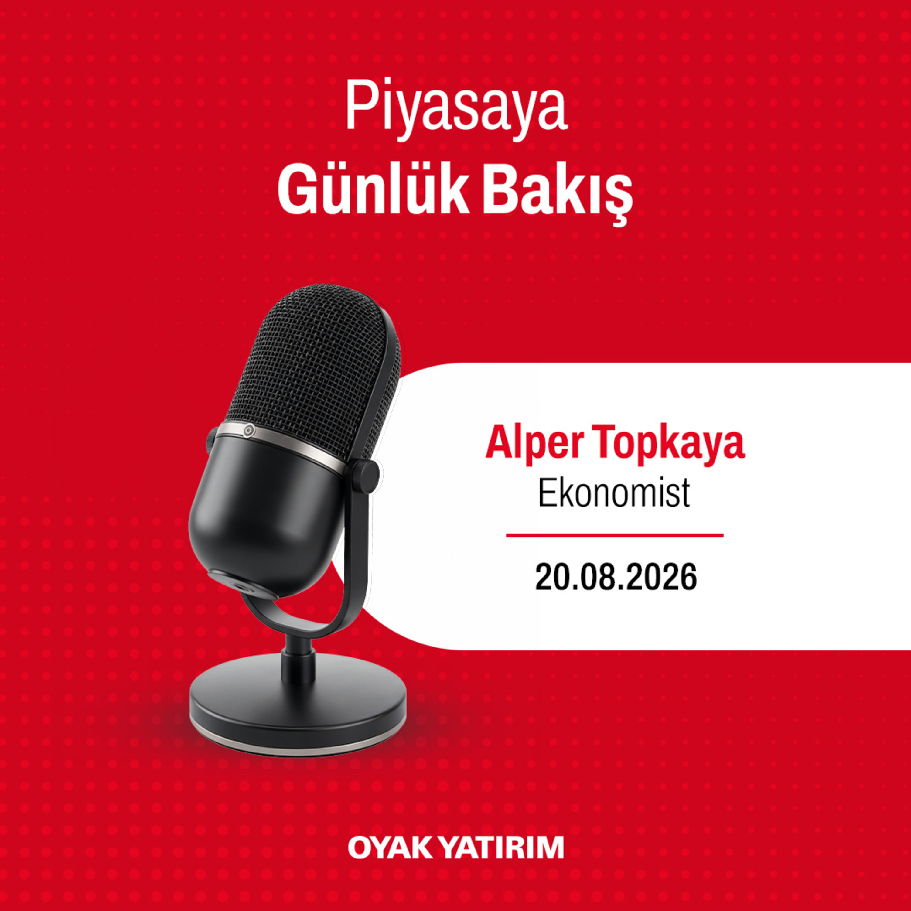 Piyasaya Günlük Bakış #YatırımaDair episode artwork