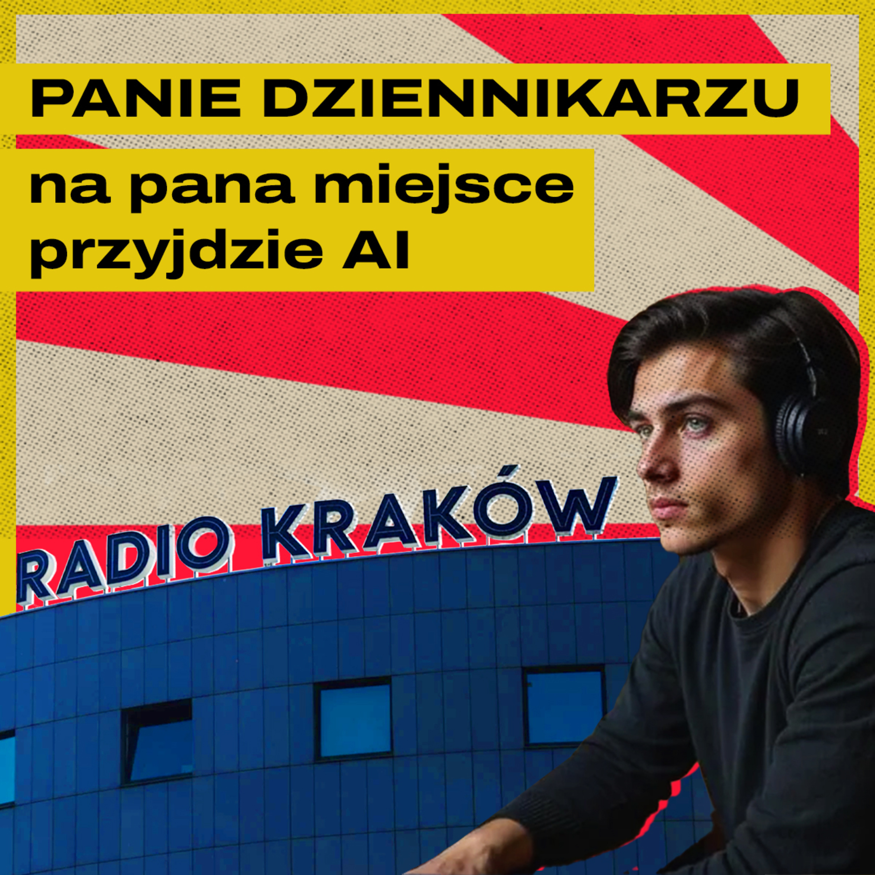 Radio Off Kraków i dziennikarze-boty. Komu jeszcze AI zabierze pracę? episode artwork
