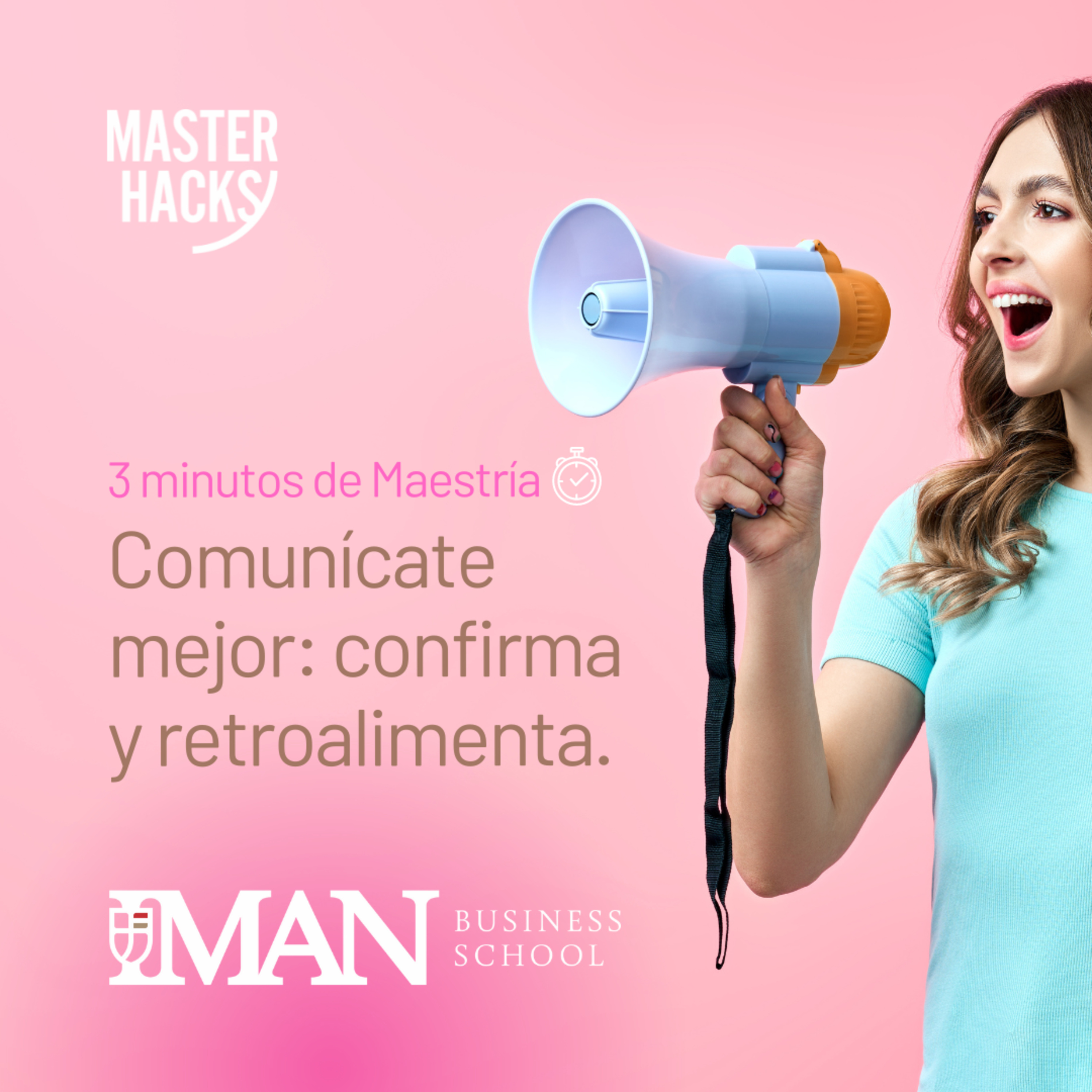 Comunícate mejor: confirma y retroalimenta 🗝️ Masterhack episode artwork