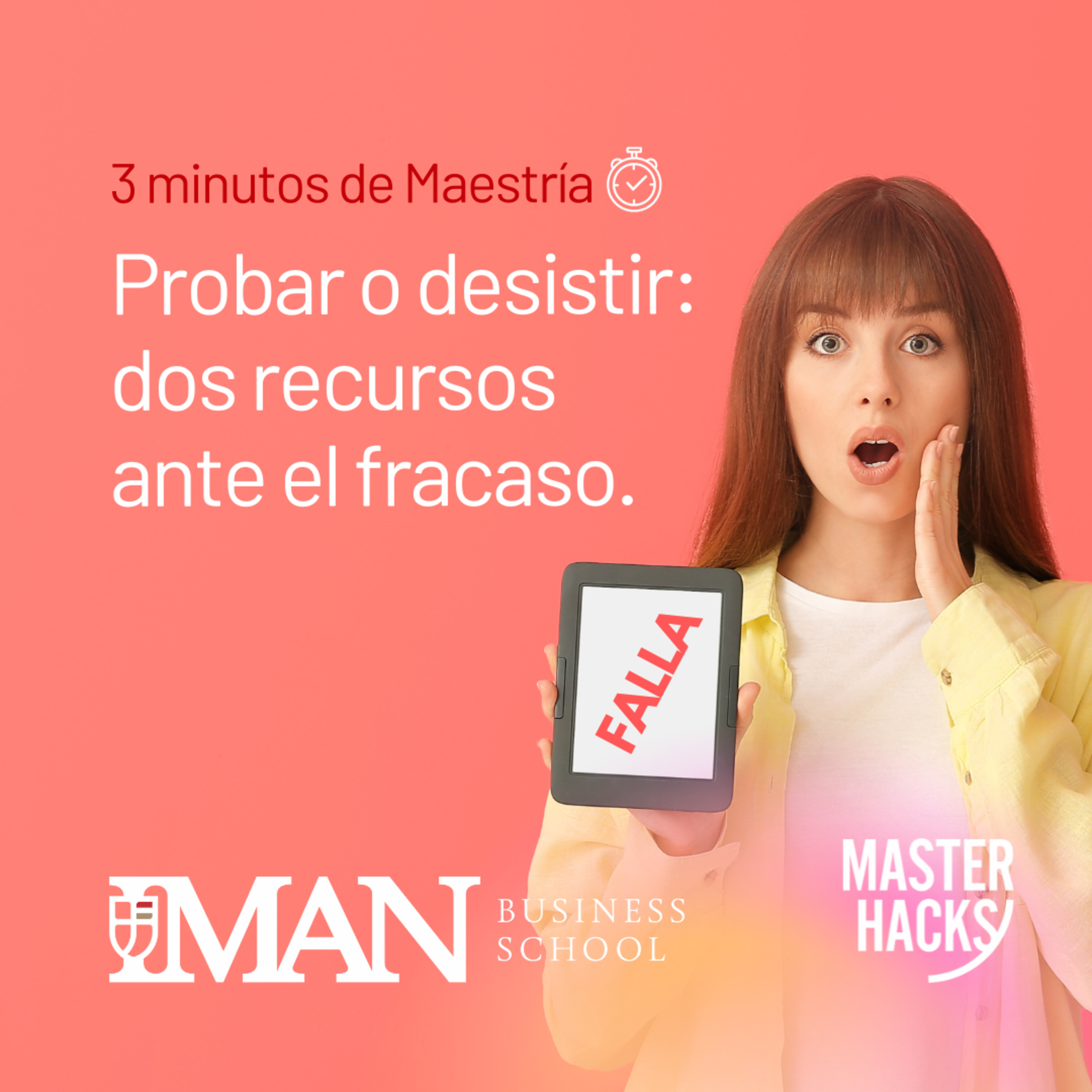 Probar o desistir: dos recursos ante el fracaso 😎 episode artwork
