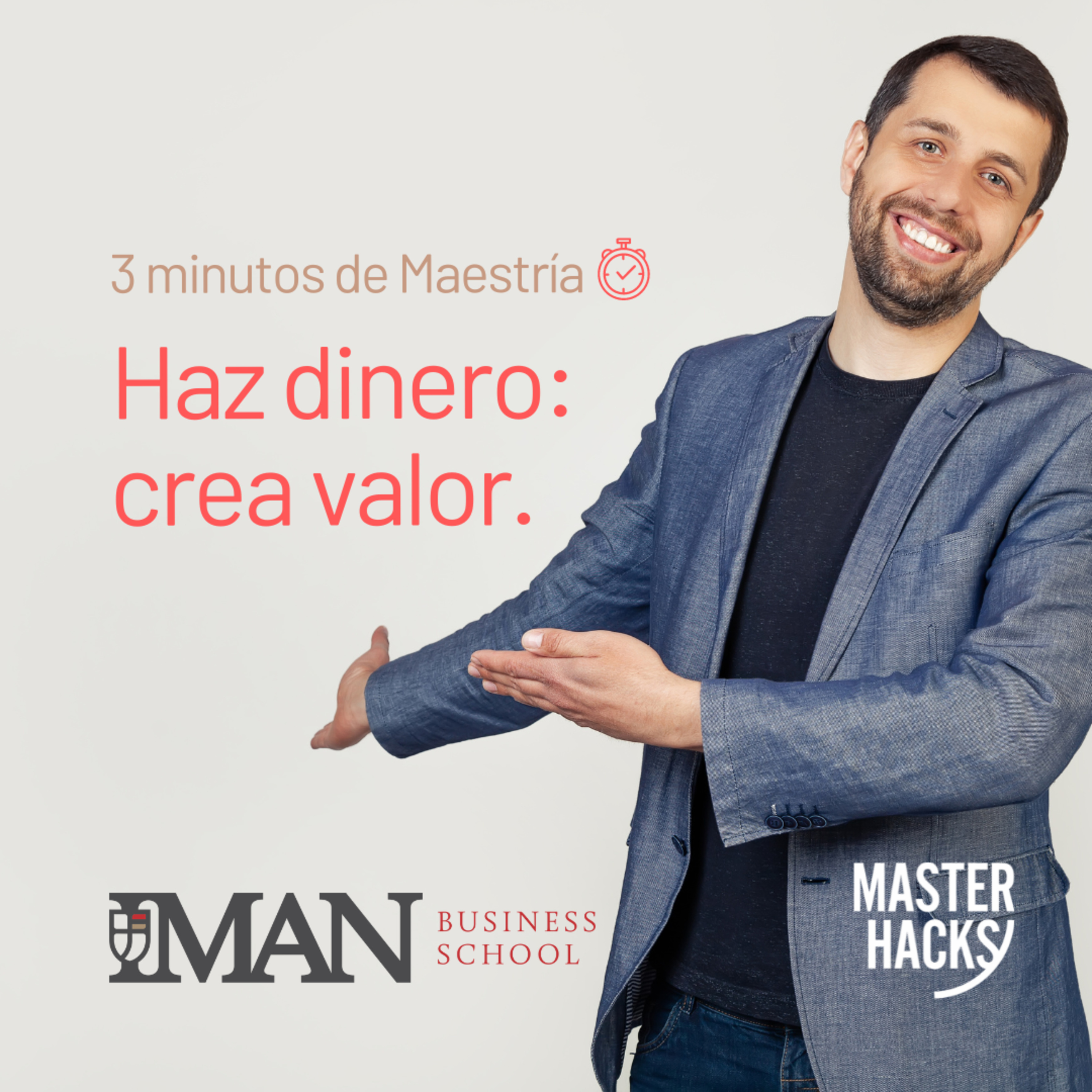 Haz dinero: crea valor 💎 Masterhacks. episode artwork