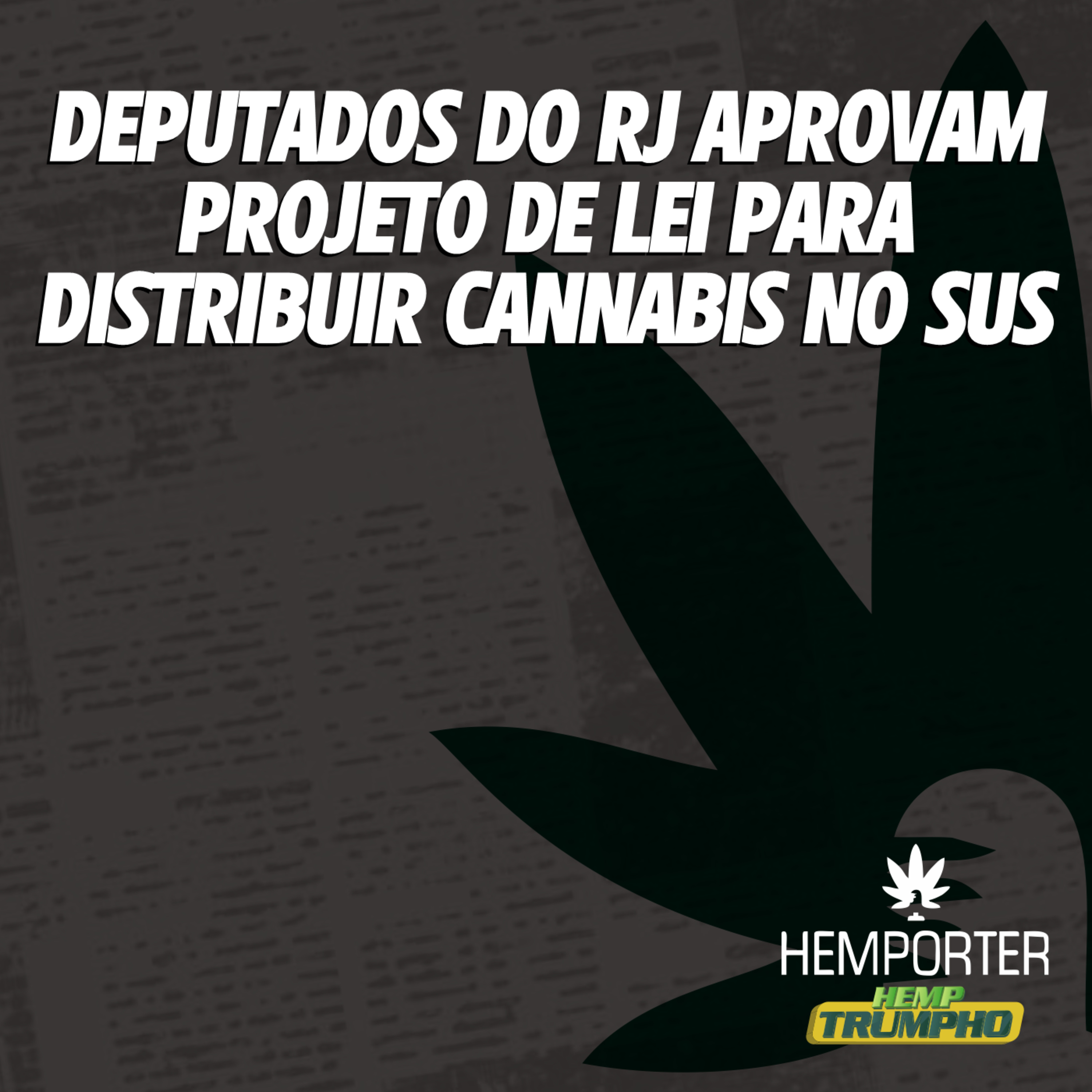Deputados do RJ aprovam projeto de lei para distribuir cannabis no SUS episode artwork