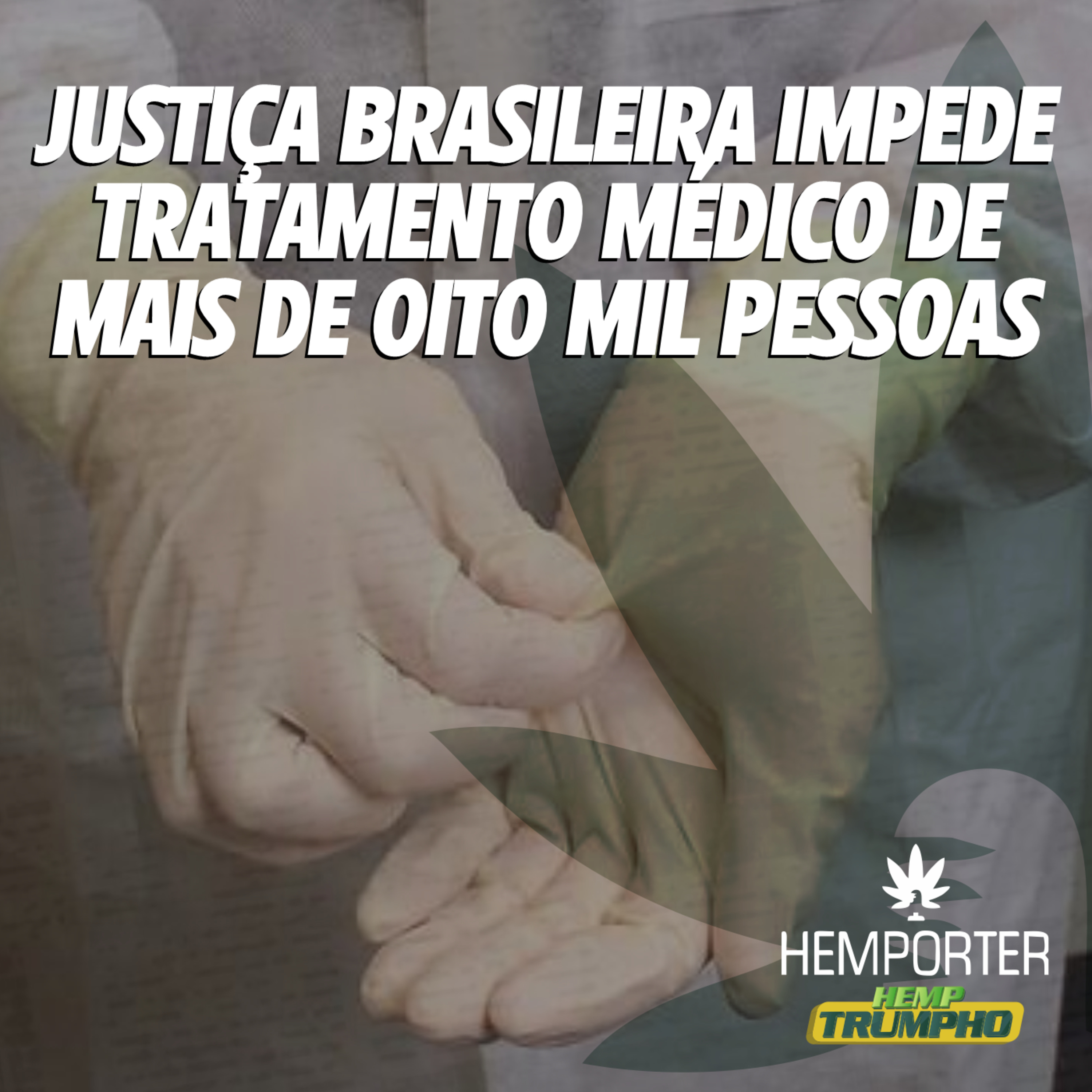 Justiça brasileira impede tratamento médico de mais de oito mil pessoas episode artwork