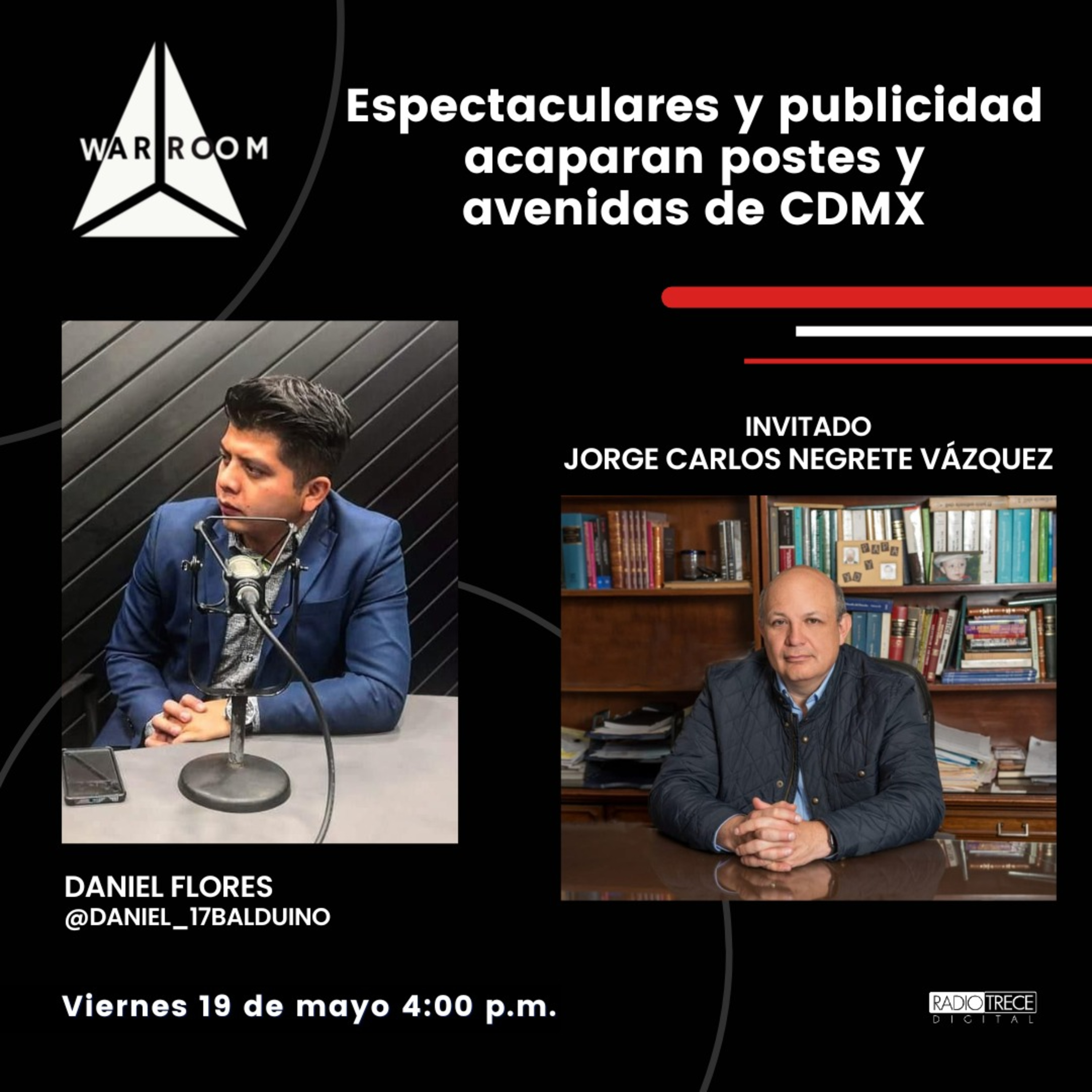 War Room: Espectaculares y publicidad acaparan postes y avenidas de CDMX episode artwork
