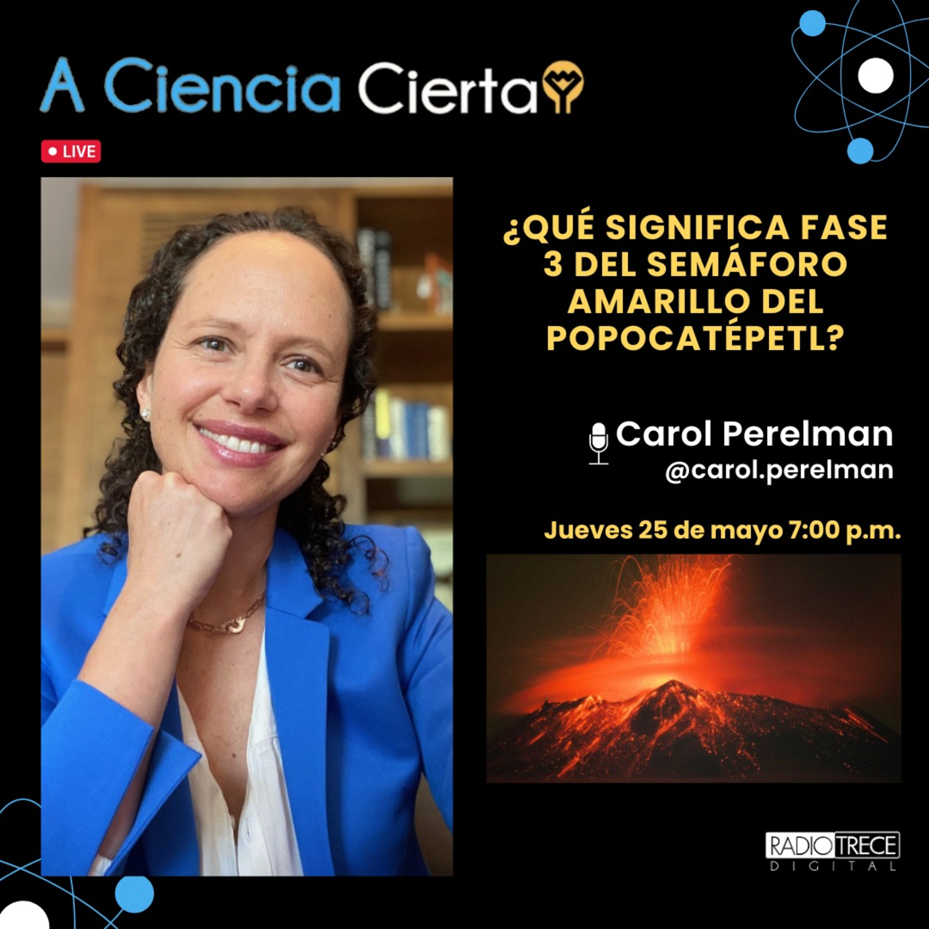 A Ciencia Cierta: ¿Qué significa Fase 3 del semáforo amarillo del Popocatépetl? episode artwork