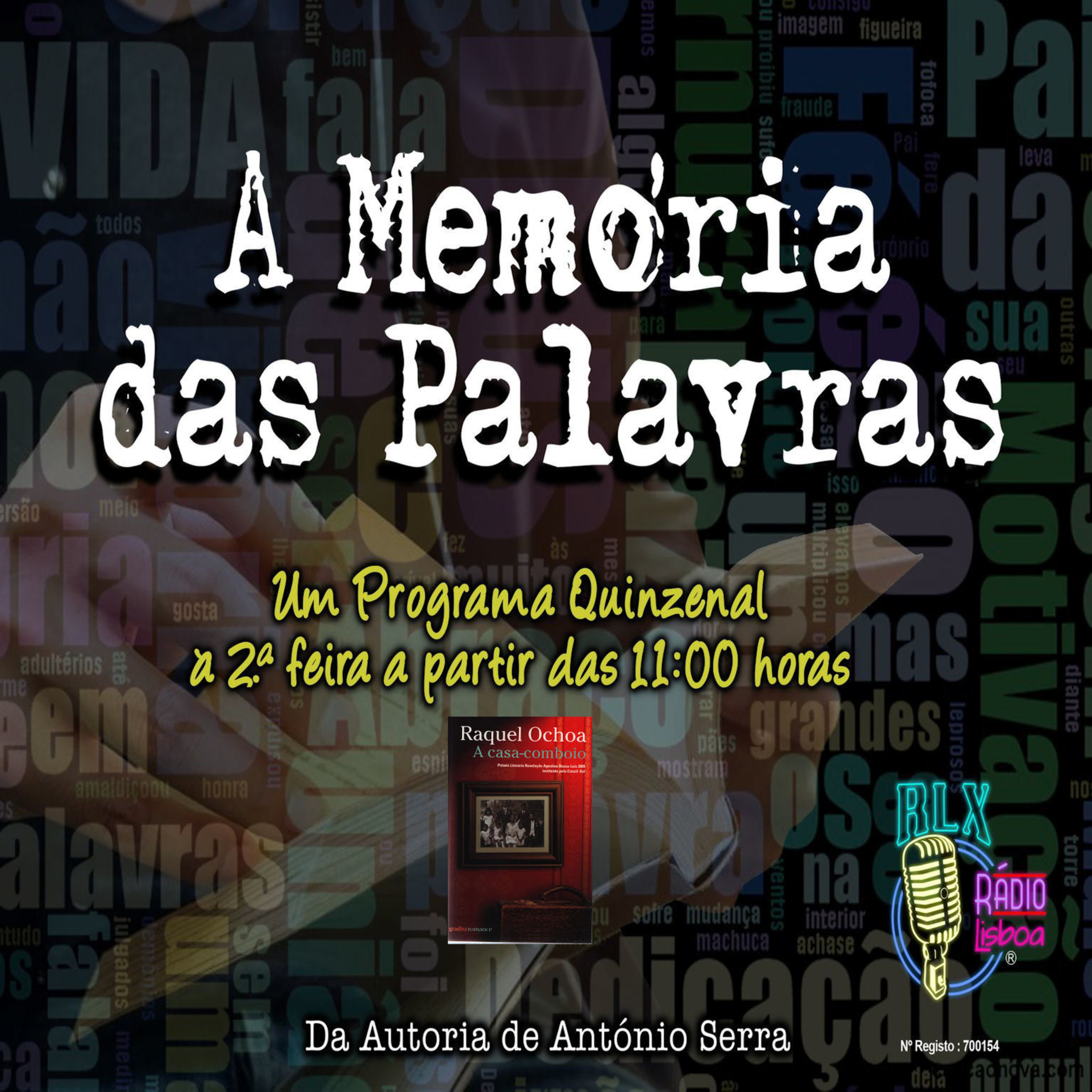 A Memória das Palavras - Raquel Ochoa - Programa 52 episode artwork