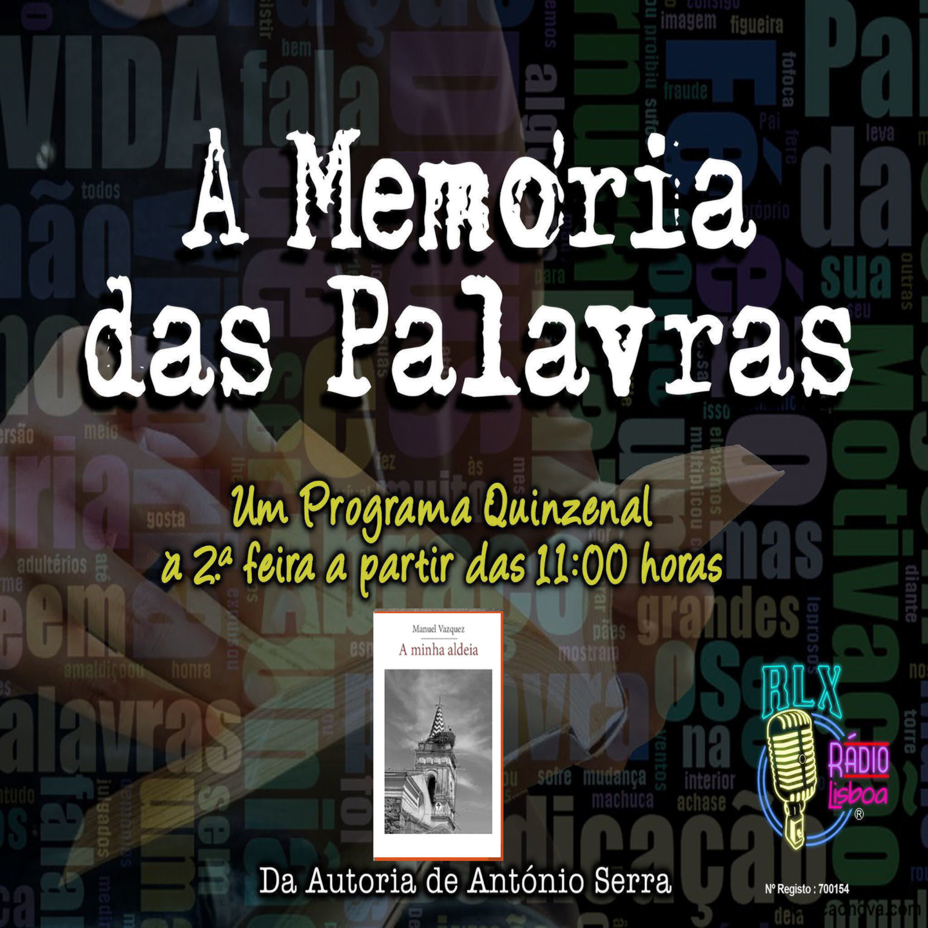 A Memória das Palavras - Manuel Vazquez - Programa 71 episode artwork