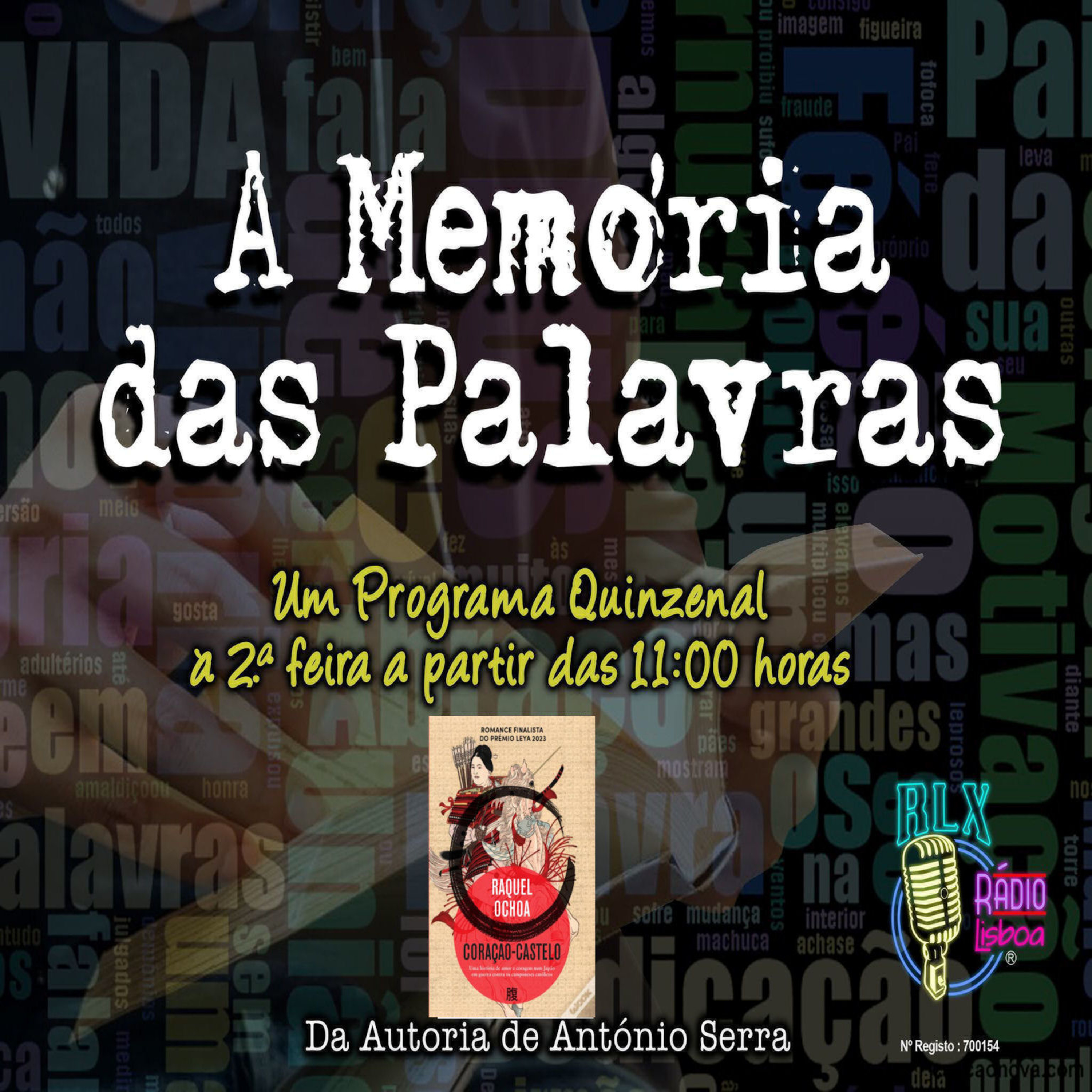 A Memória das Palavras - Raquel Ochoa - Programa 75