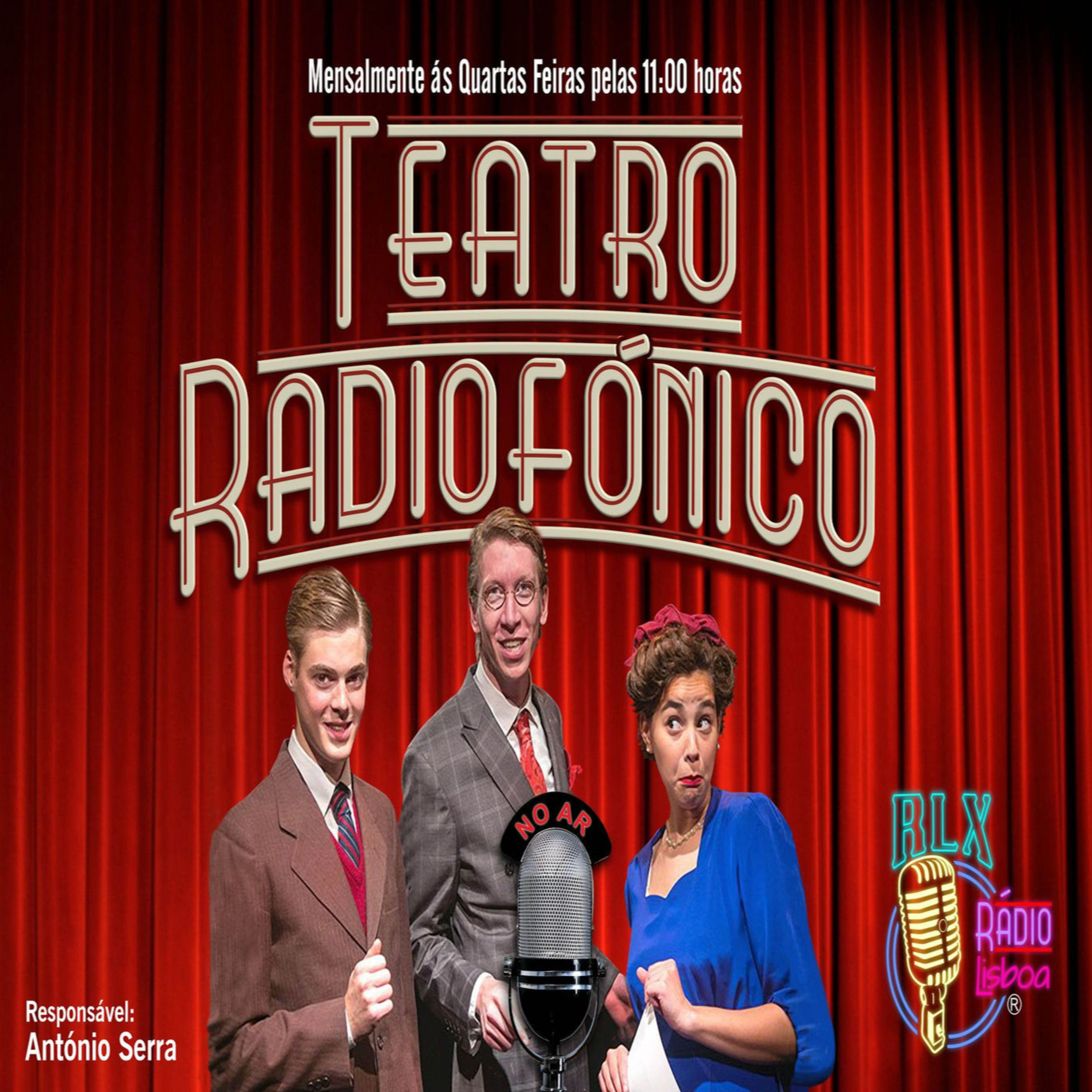Teatro Radiofónico na RLX - Doutor encontrei a motivação que pensava perdida - Programa 13 - António Serra episode artwork