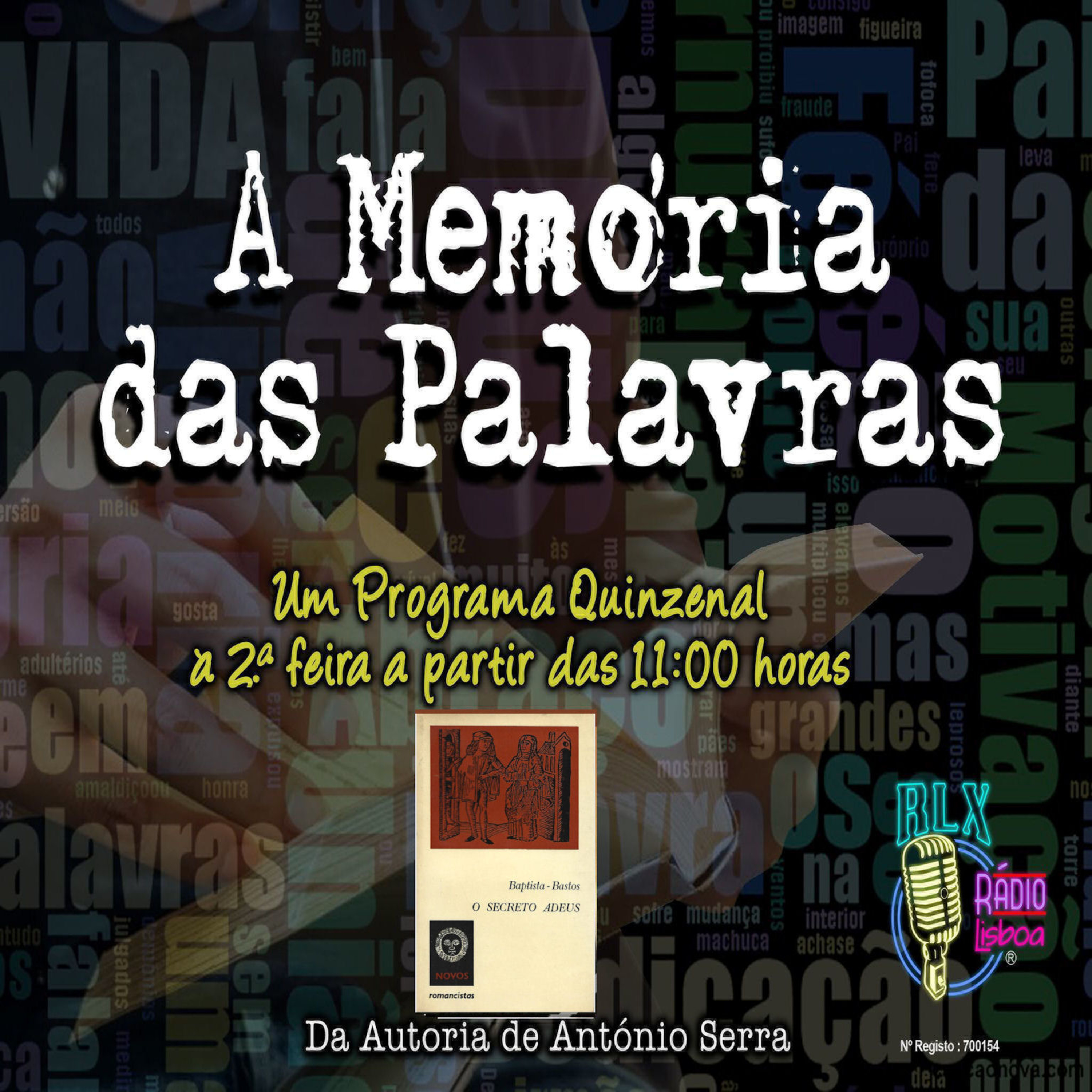 A Memória das Palavras - Baptista Bastos - Programa 87 - António Serra episode artwork