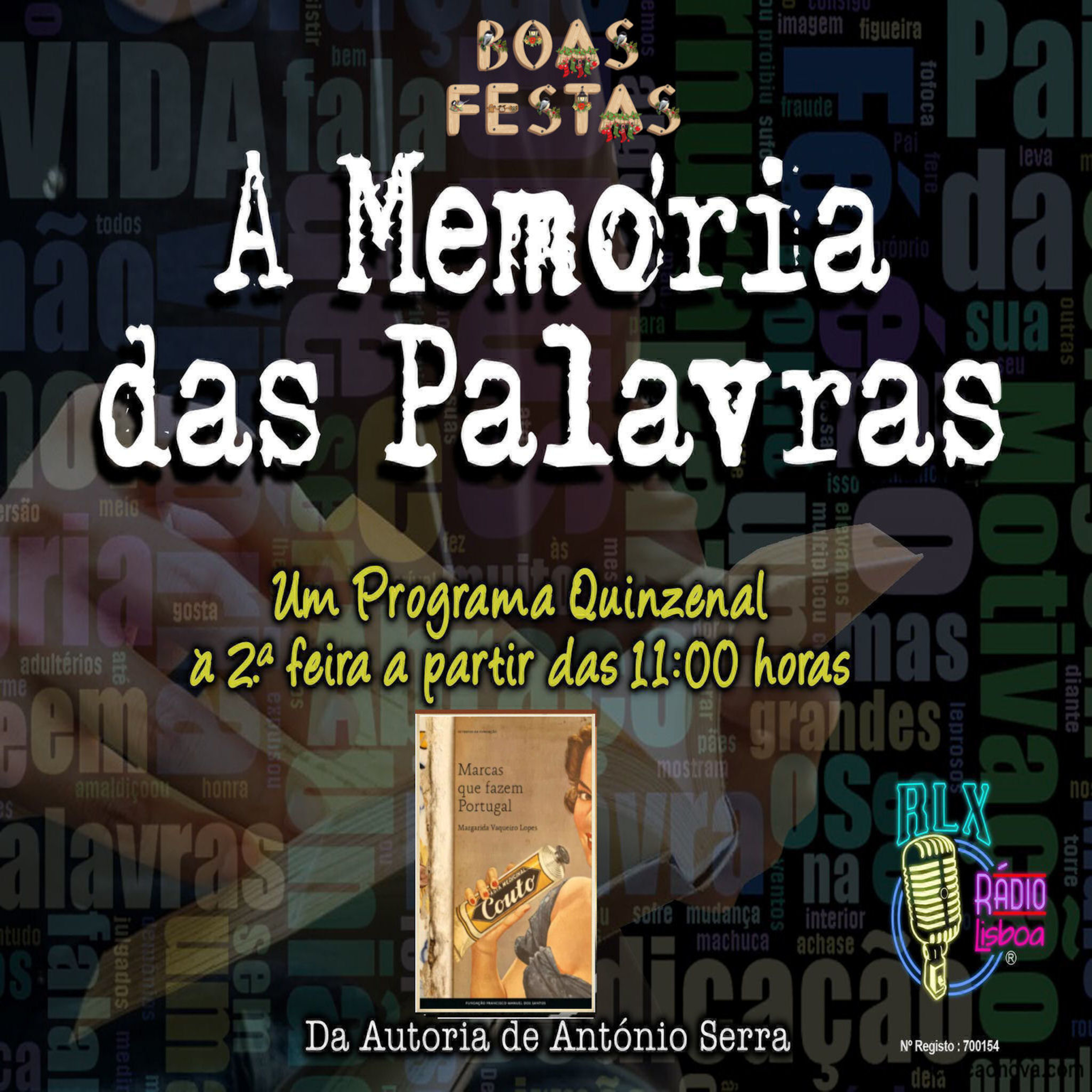 A Memória das Palavras - Marcas Que Fazem Portugal - Programa 88 episode artwork