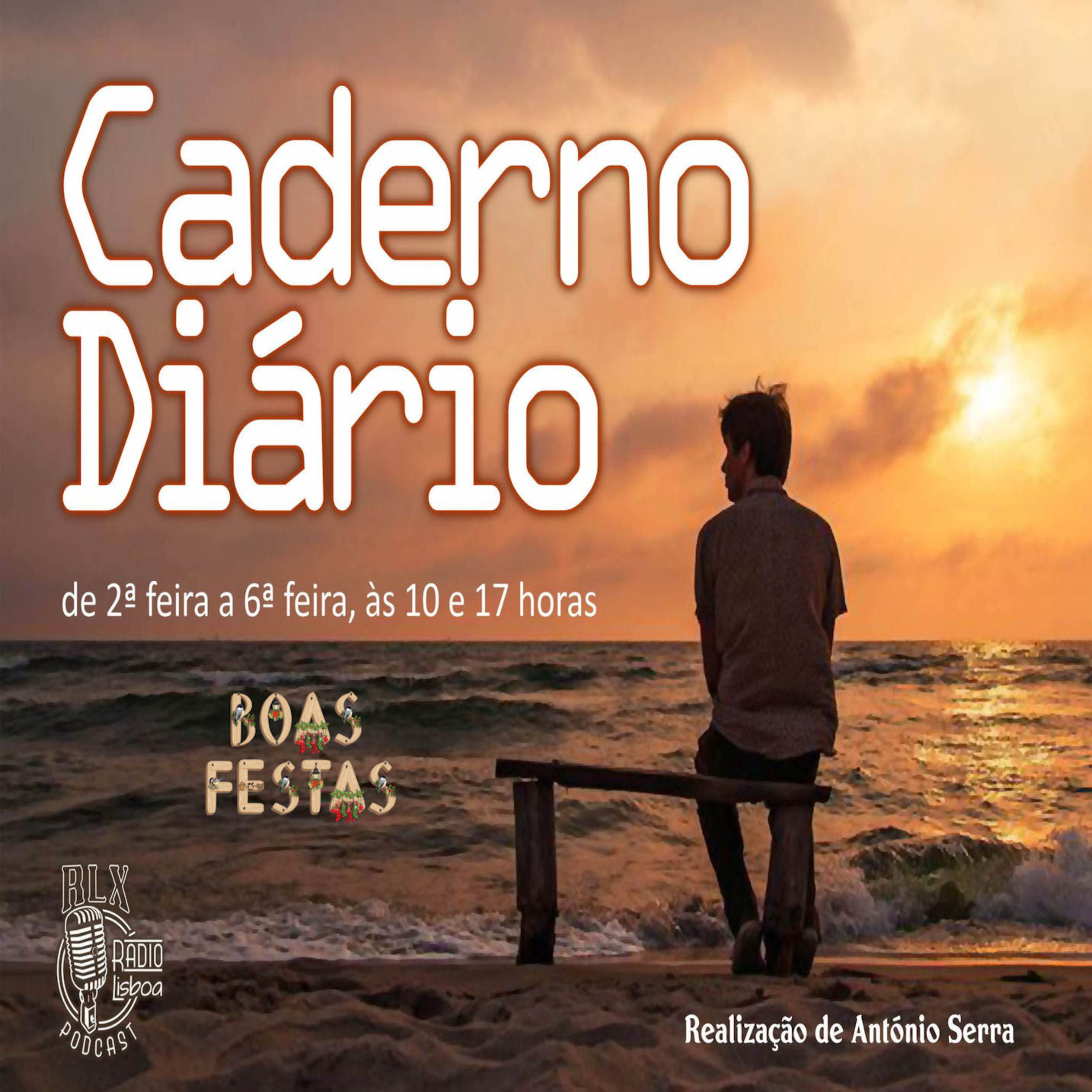 Caderno Diário - Uma questão de disponibilidade - Programa 245 - António Serra