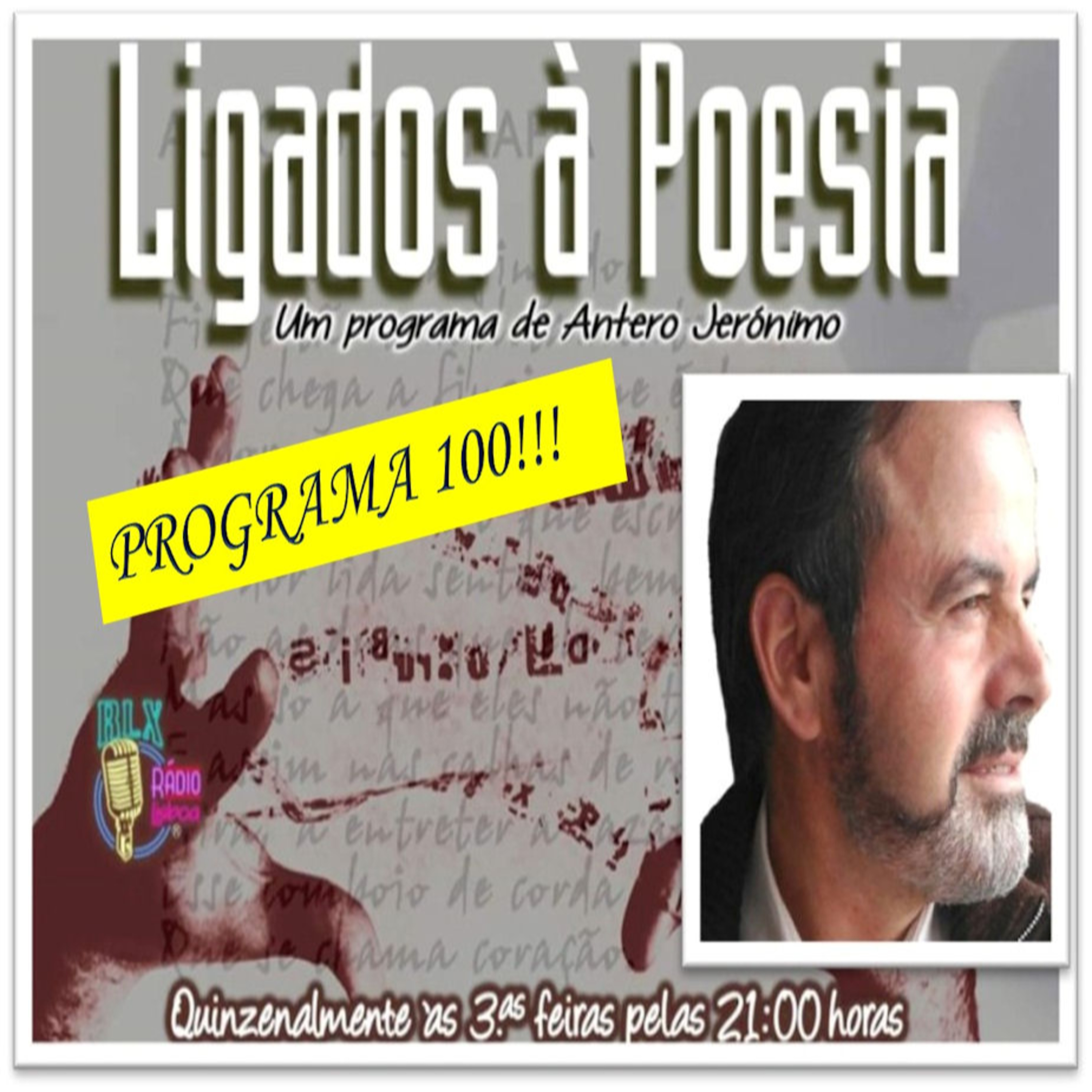 Ligados à Poesia - Programa 100 - Antero Jerónimo episode artwork