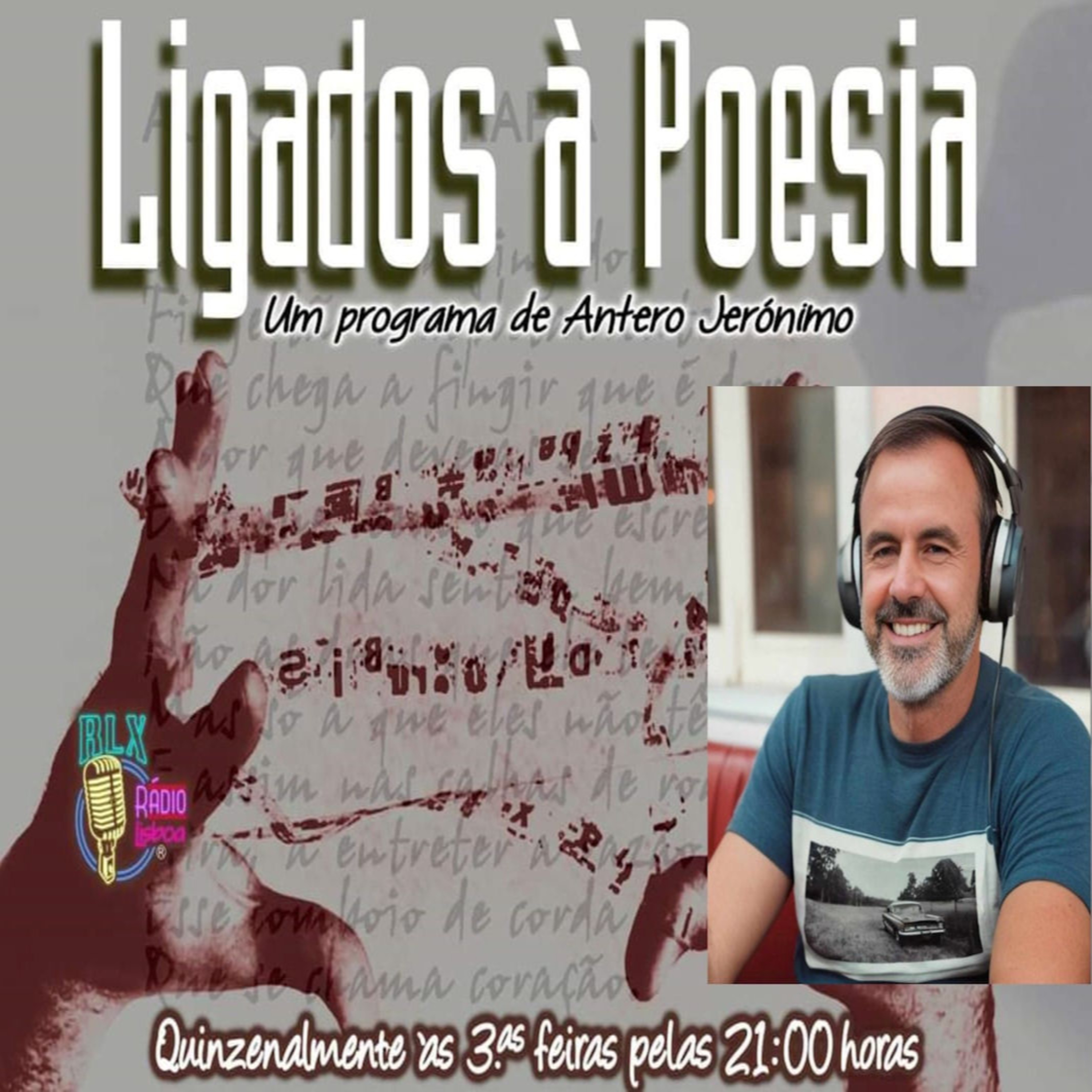 Ligados à Poesia - Programa 110 - Antero Jerónimo